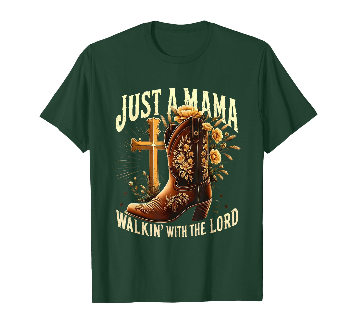 Religious Mom Cowboy Boot Walking With The Lord Western Mama T-Shirt