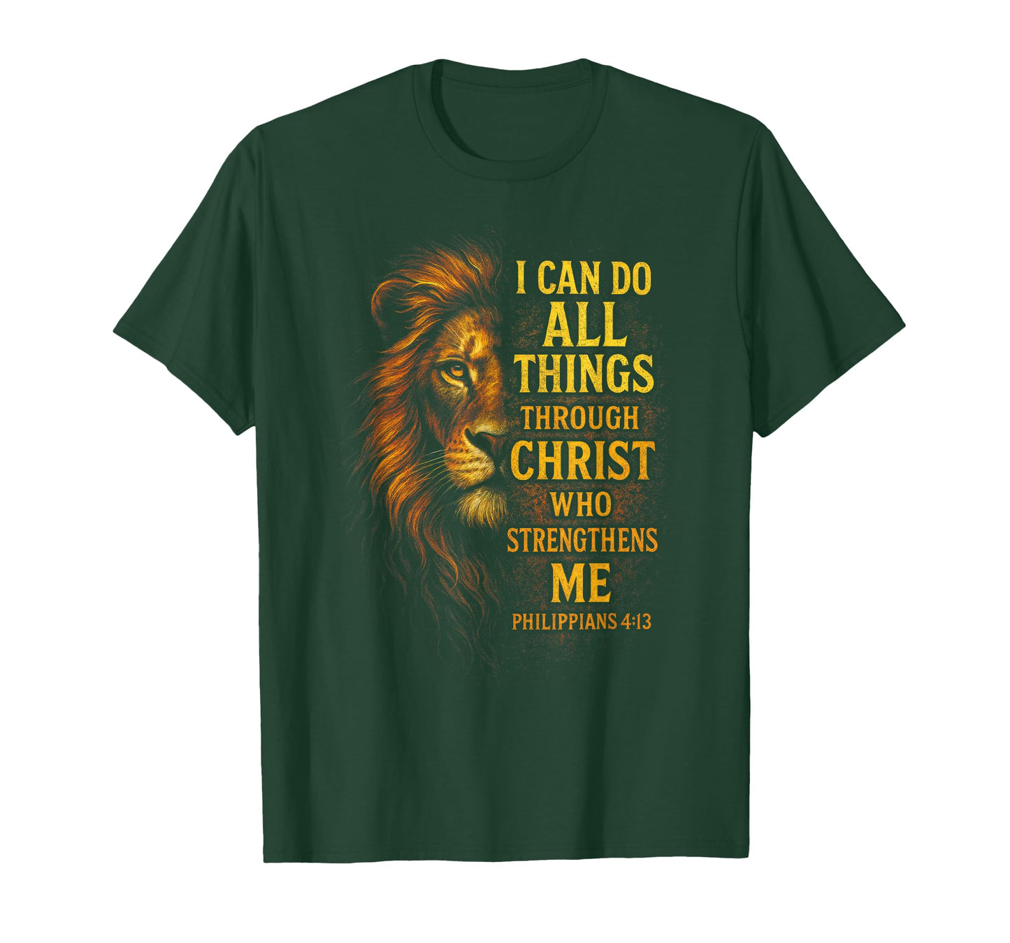 I Can Do All Things - Religious Bible Verse Lion Art T-Shirt
