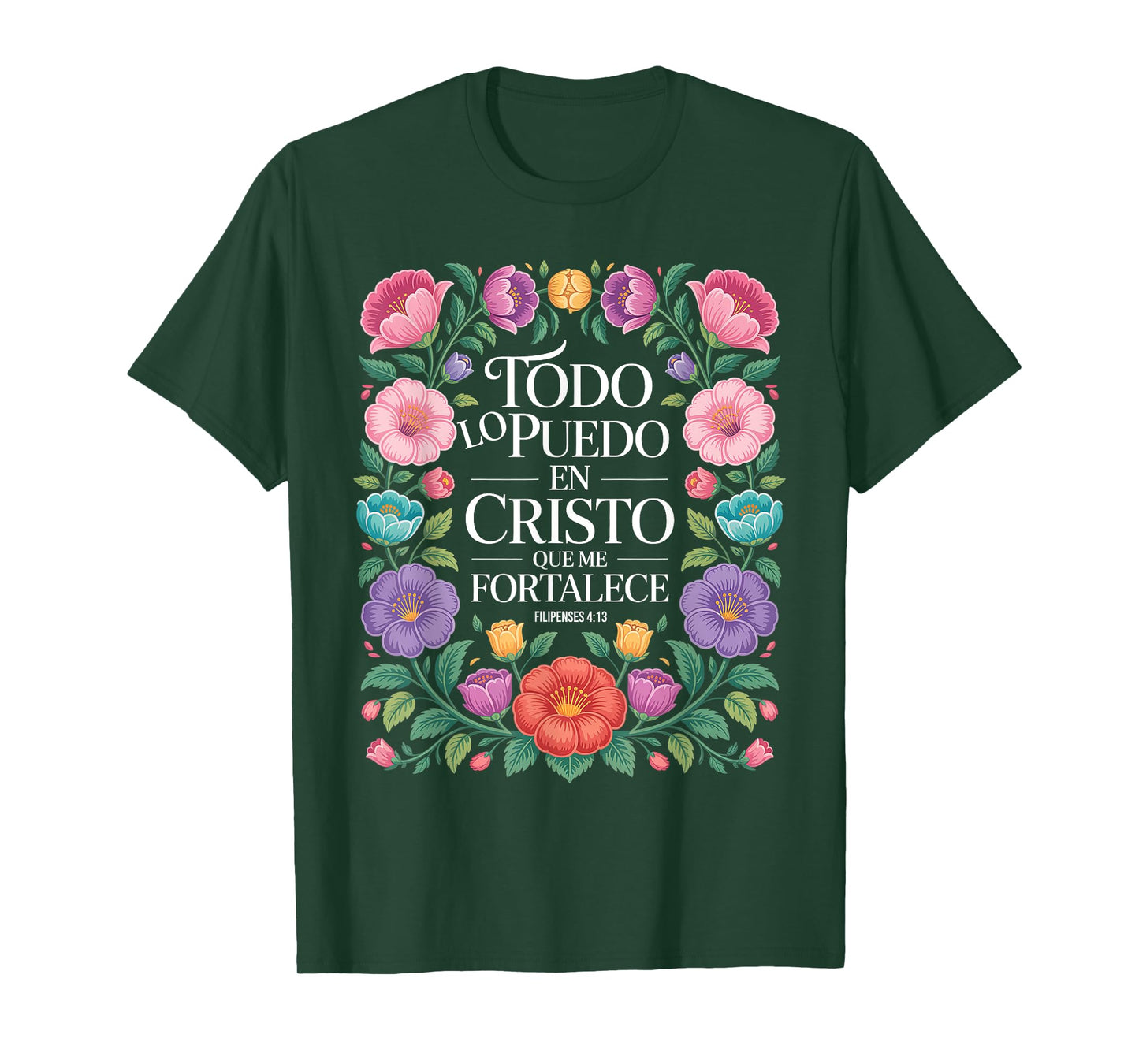 Philippians 4:13 Spanish Christian Bible Verse Jesus Christ T-Shirt
