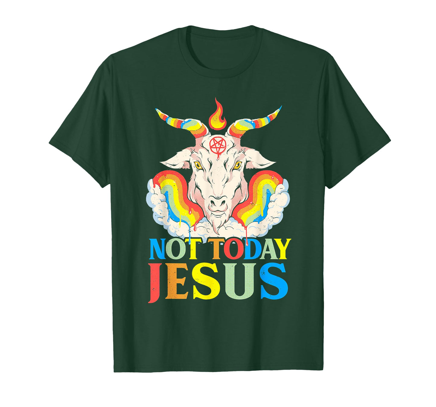 Not Today Jesus T-Shirt
