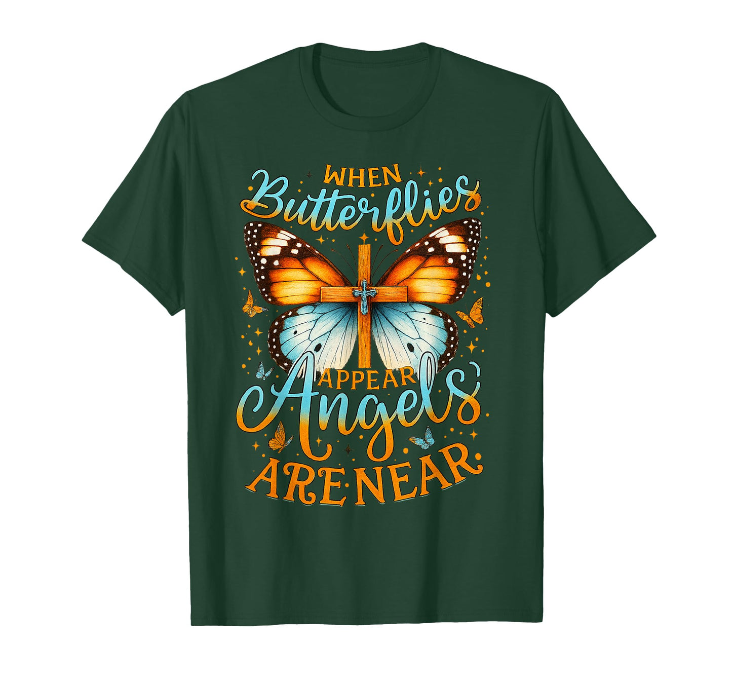 When Butterflies Appear Angels are Near Cross T-Shirt