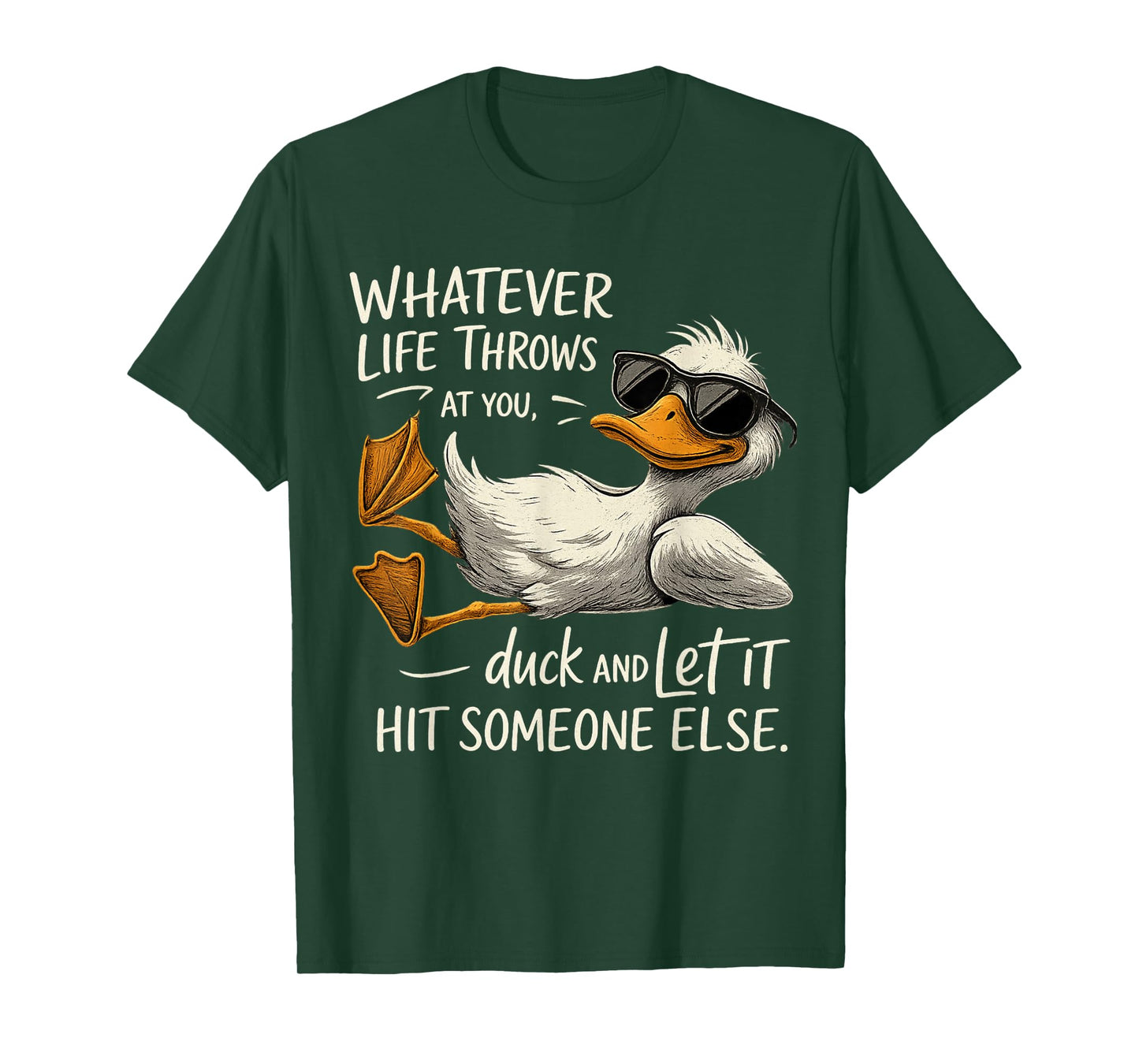 Funny Cool Duck Shirt Funny Quote For Men Women Kids T-Shirt