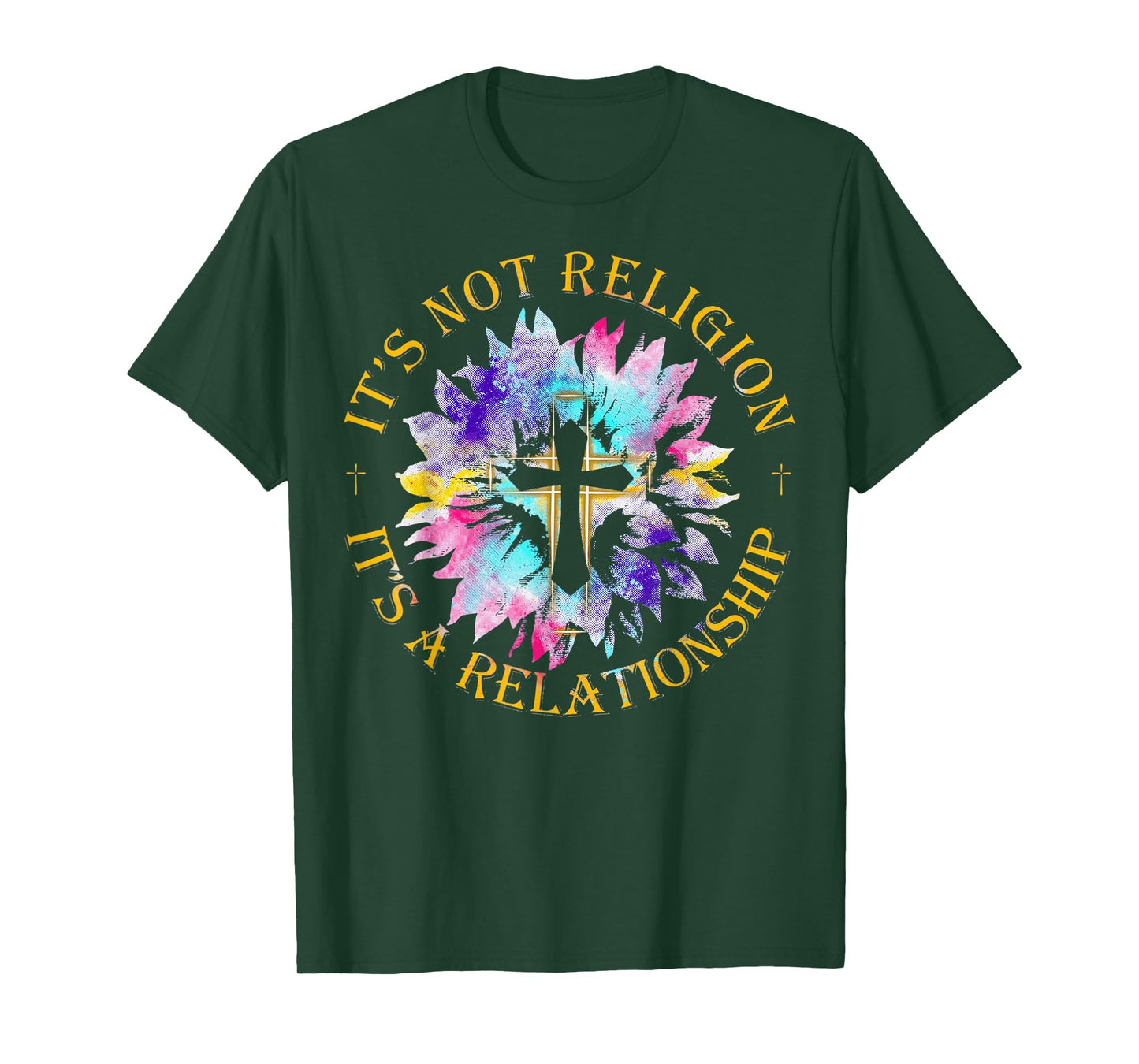 Jesus It's not a Religion It's a Relationship Sunflower T-Shirt