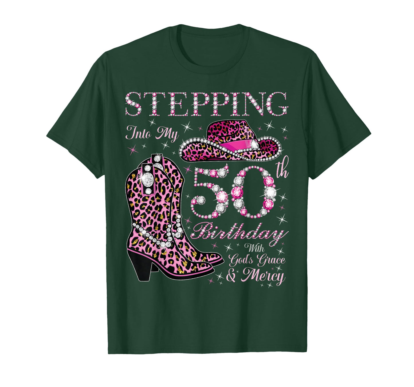 Stepping Into My 50th Birthday With God's Grace and Mercy T-Shirt
