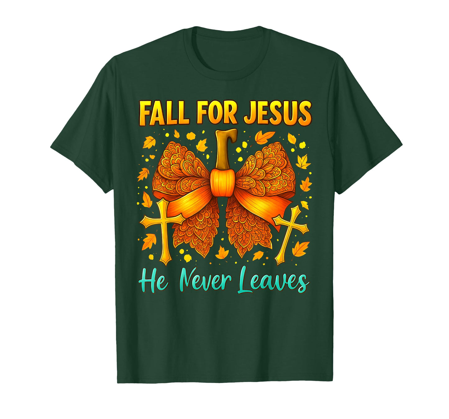 Fall for Jesus Pumpkin Bow He Never Leaves Autumn Christian T-Shirt