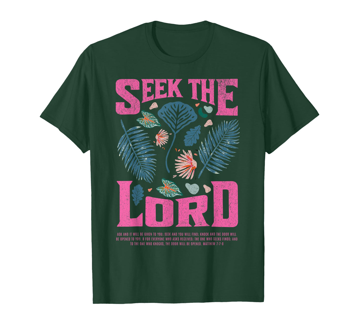 Christian Seek The Lord Matthew 7:7-8 Bible Verse Faith Gift T-Shirt