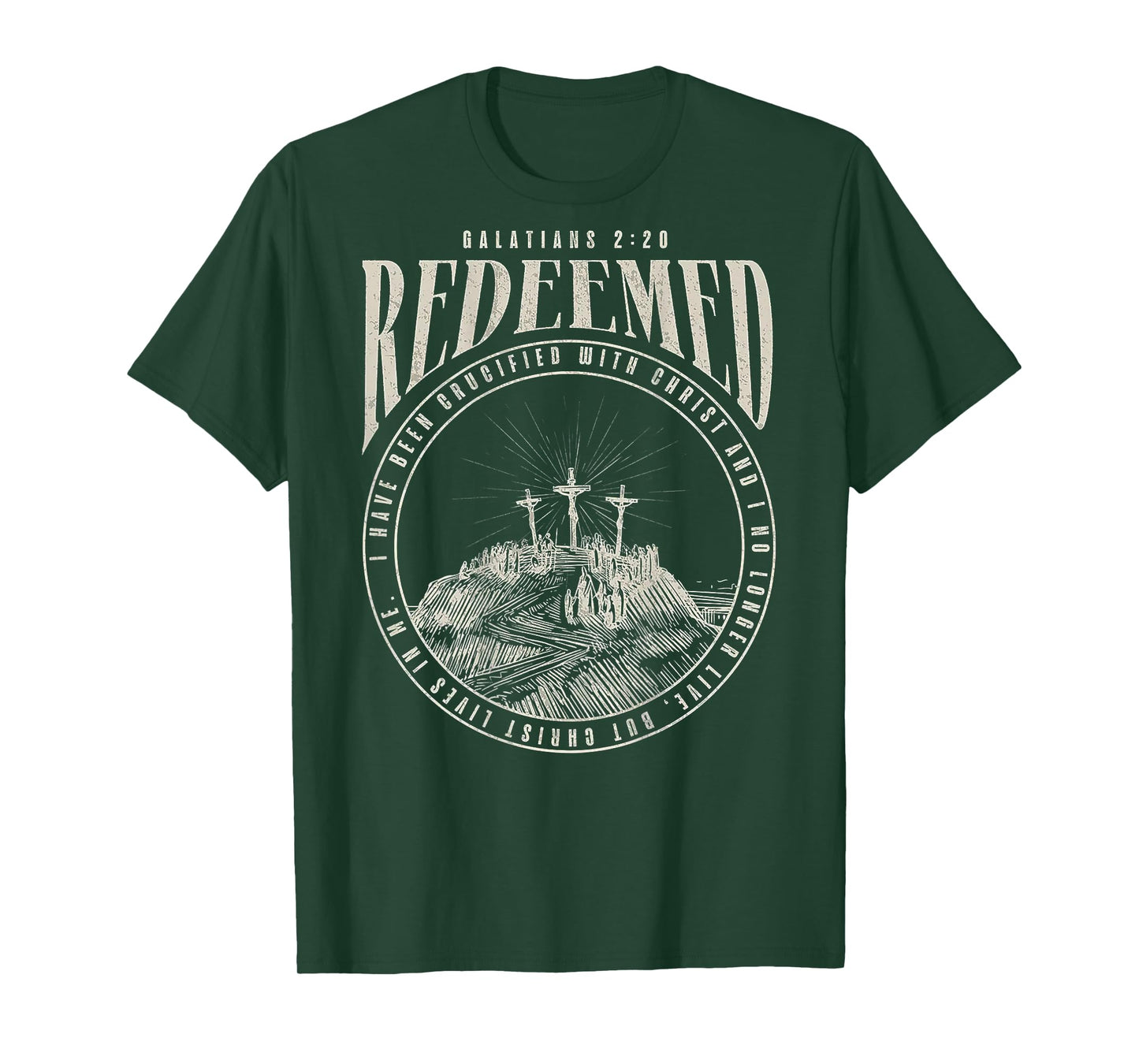 Redeemed I Have Been Crucified With Christ (on back) T-Shirt