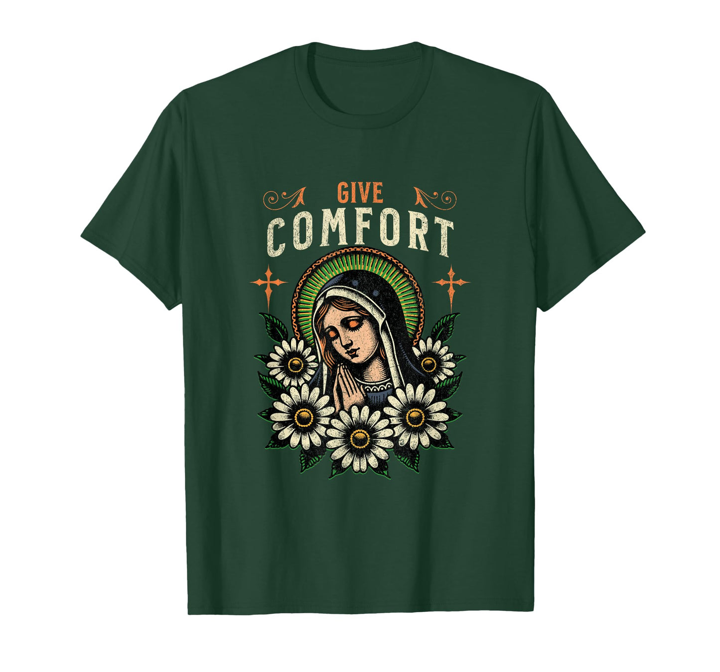 Virgin Mary Prayer Give Comfort Christian Pray God's People T-Shirt