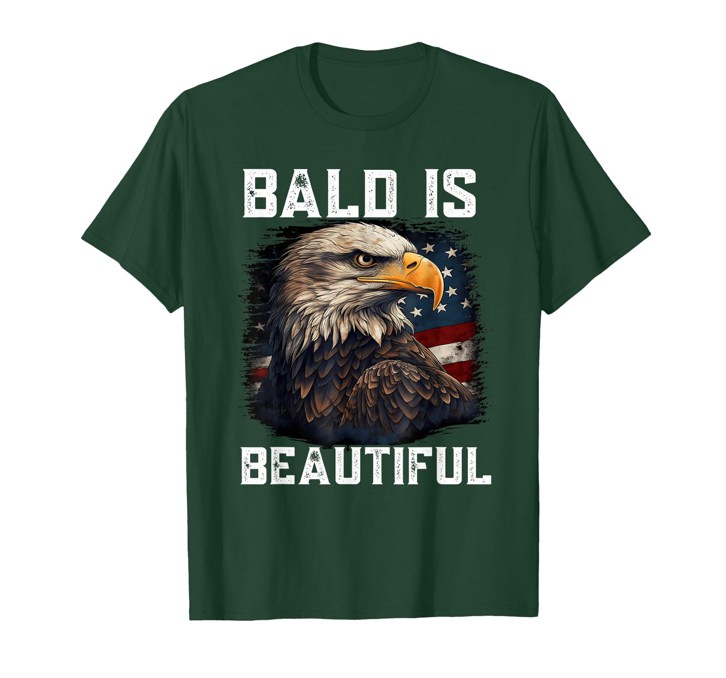 Bald Is Beautiful 4th of July Independence Day Bald Eagle T-Shirt