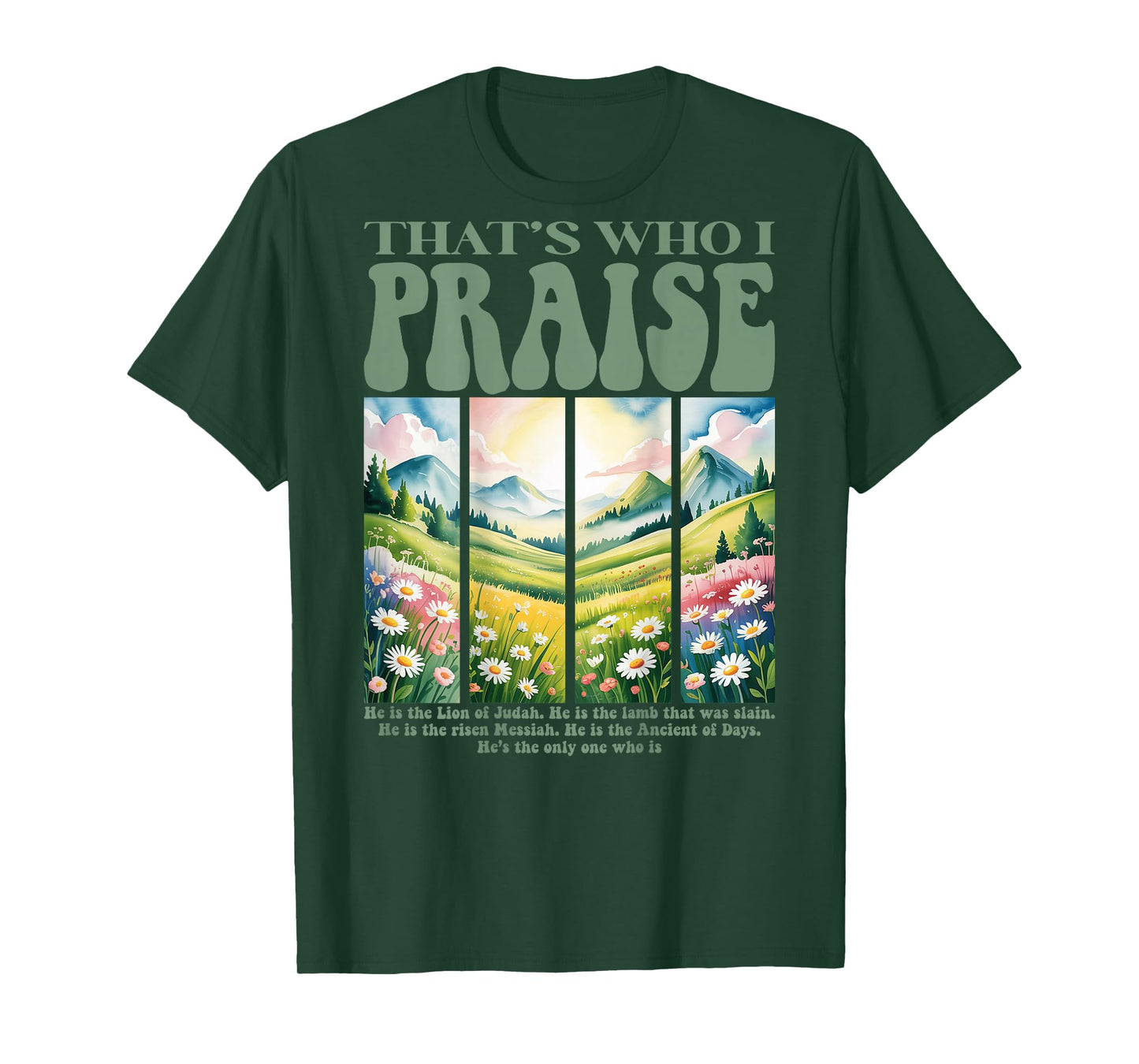 Brandon That's Who I Praise Jesus Christian Lake Merch T-Shirt