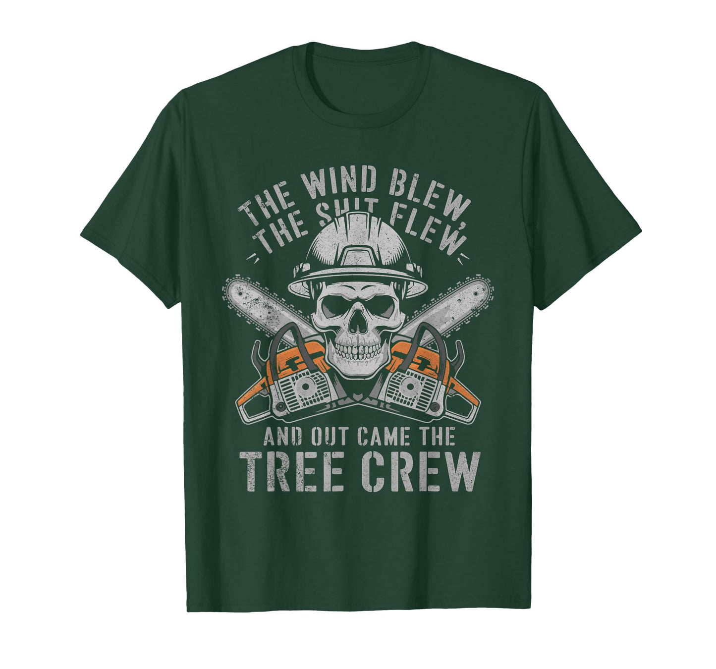 Wind Blew The Shit Flew Funny Arborist Tree Climber Linemen T-Shirt