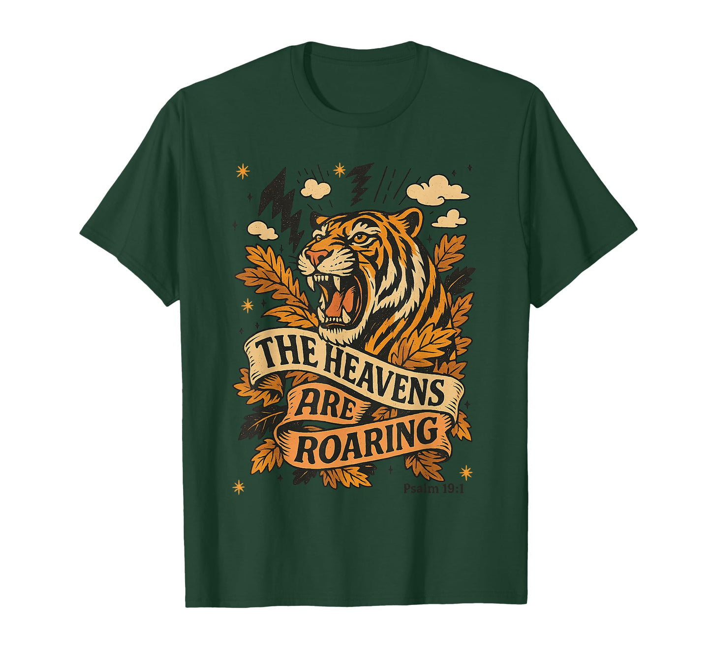 The Heavens are Roaring Tiger Tee Fall Bible Verse Christian T-Shirt
