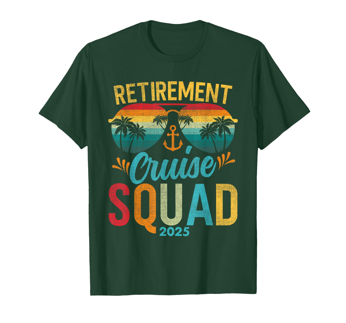Retirement Cruise 2025 Squad Outfits Friends Family Couples T-Shirt
