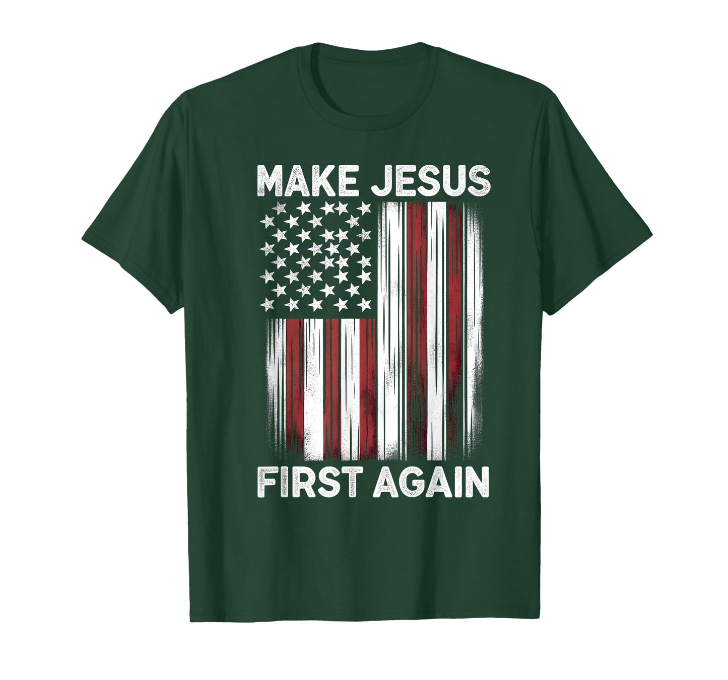 Make Jesus First Again Christian Prayer Catholic T-Shirt