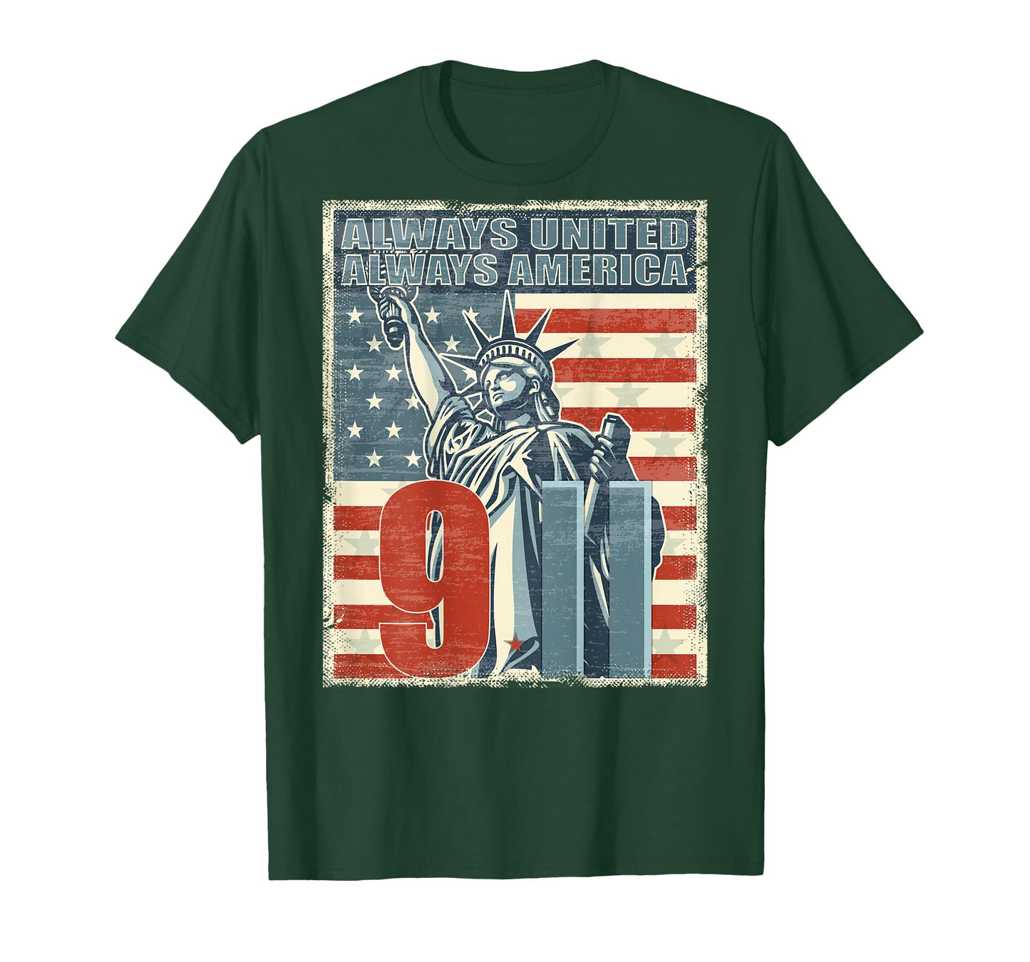 Always united, always America. We will never forget New York T-Shirt