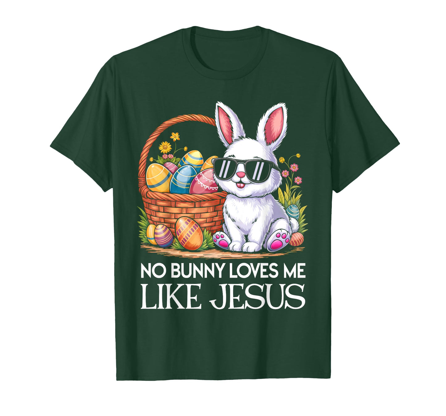 No Bunny Loves Me Like Jesus Religious Easter Day Christians T-Shirt