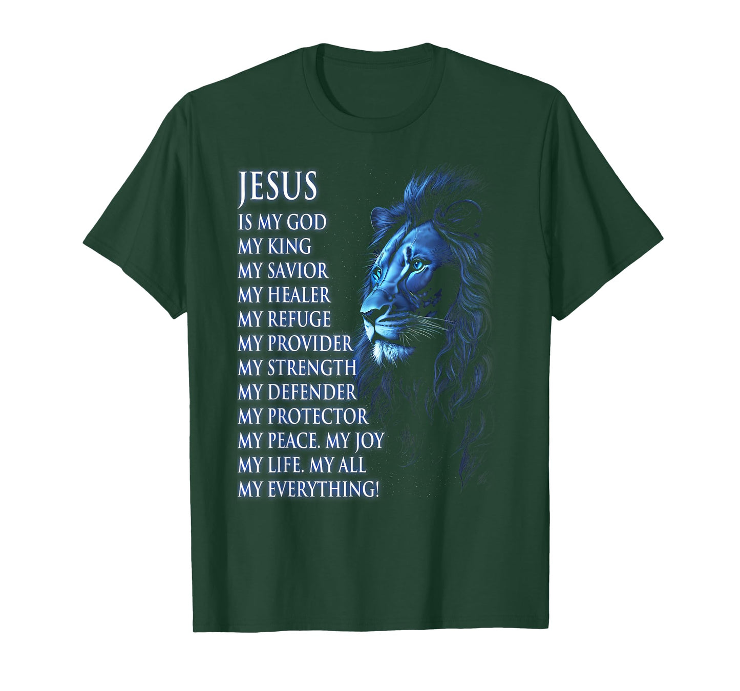 Lion Christian Jesus is My King, God, Lord, and Savior T-Shirt