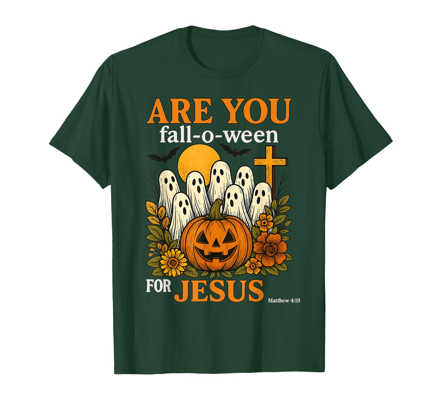 are You Fall-O-Ween Jesus Christian Halloween Ghost Pumpkin T-Shirt