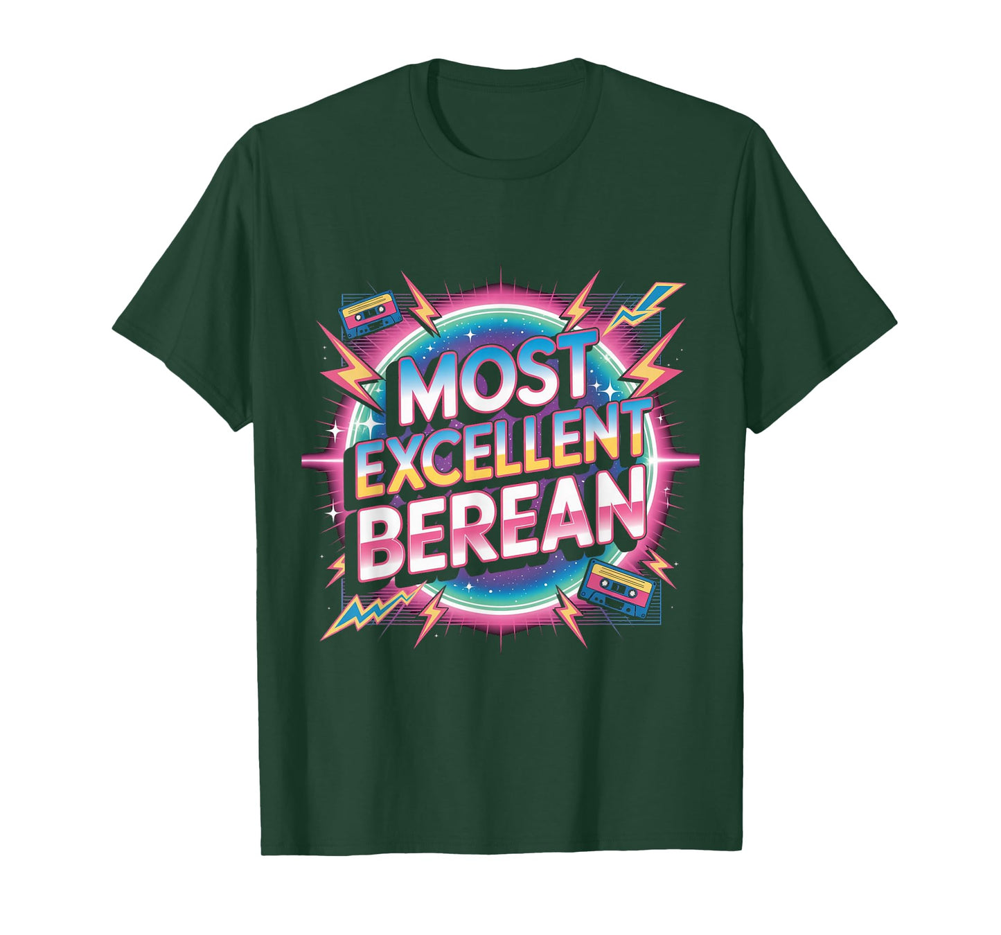 Most Excellent Berean | Retro Style Christian Apparel T-Shirt