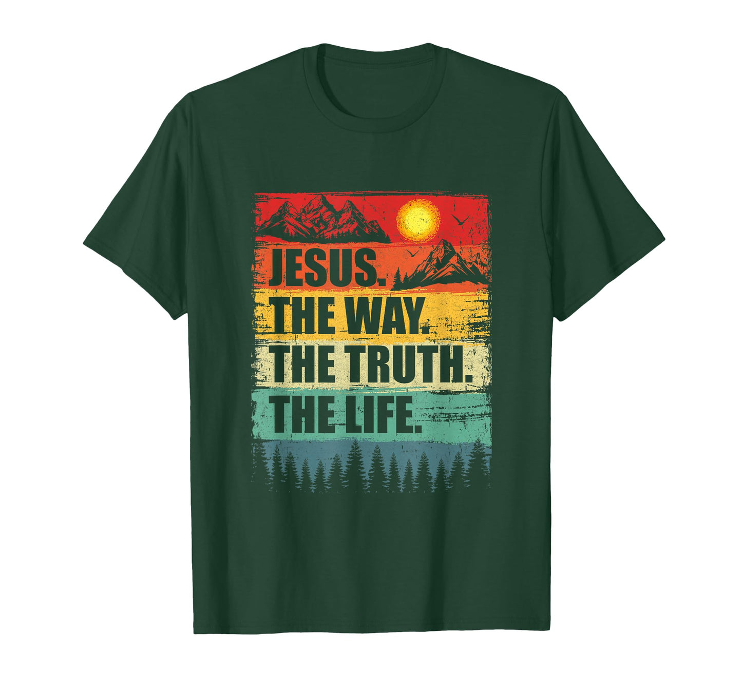 Jesus The Way Truth Life Women Men Kids Christian Worship T-Shirt