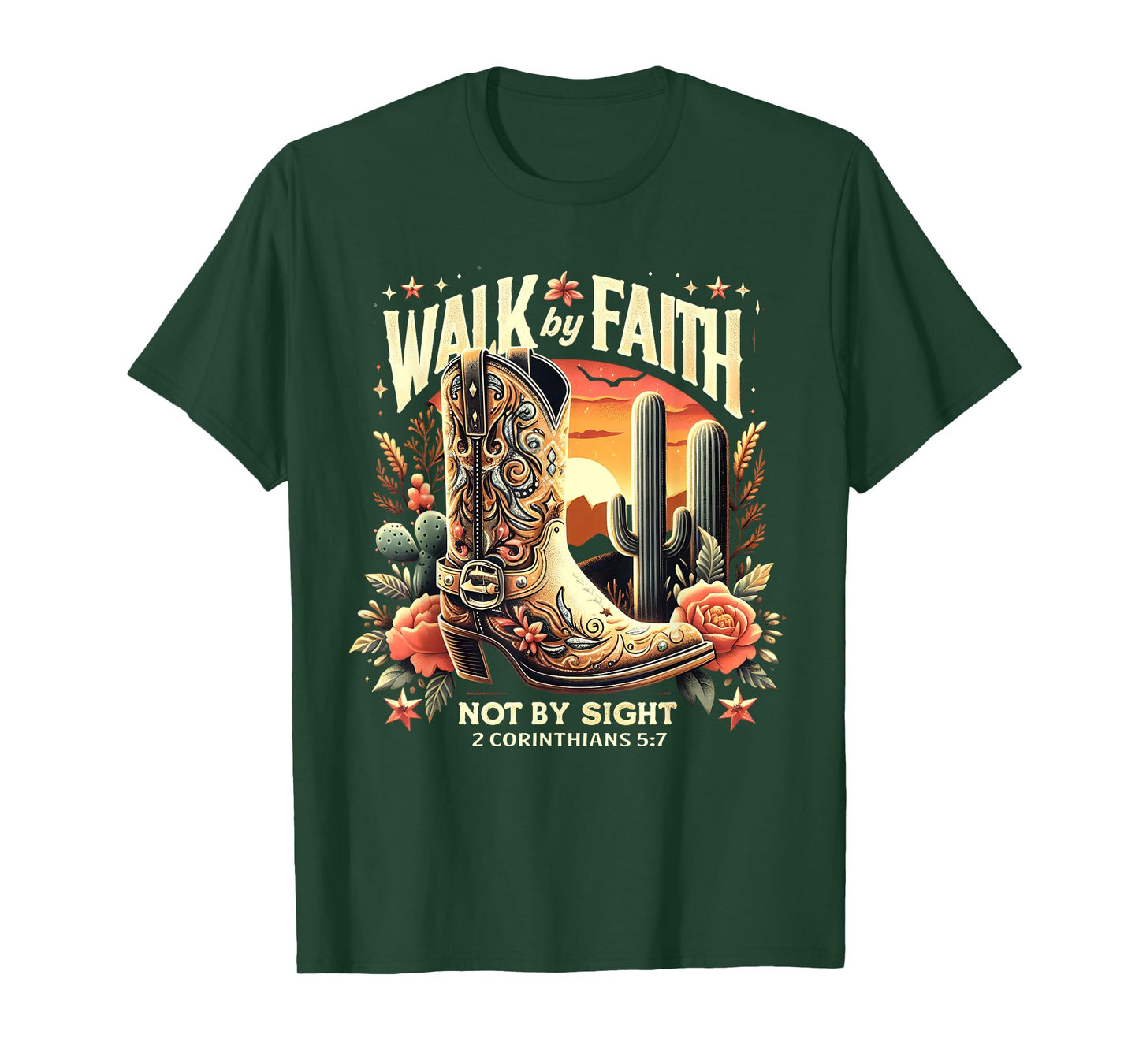 Walk by Faith Not by Sight Christian Western Cowboy Boots T-Shirt