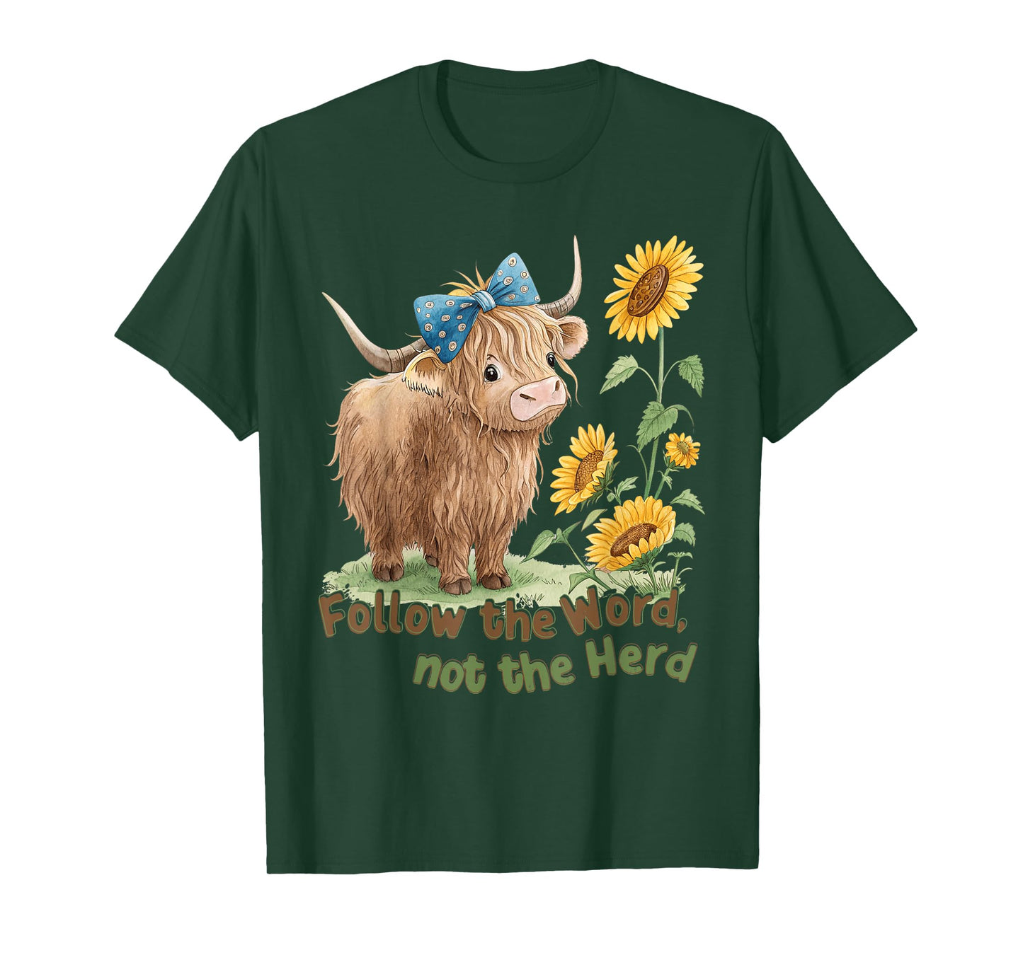 Follow The Word Not The-Herd Highland Cow Bible Verse Faith T-Shirt