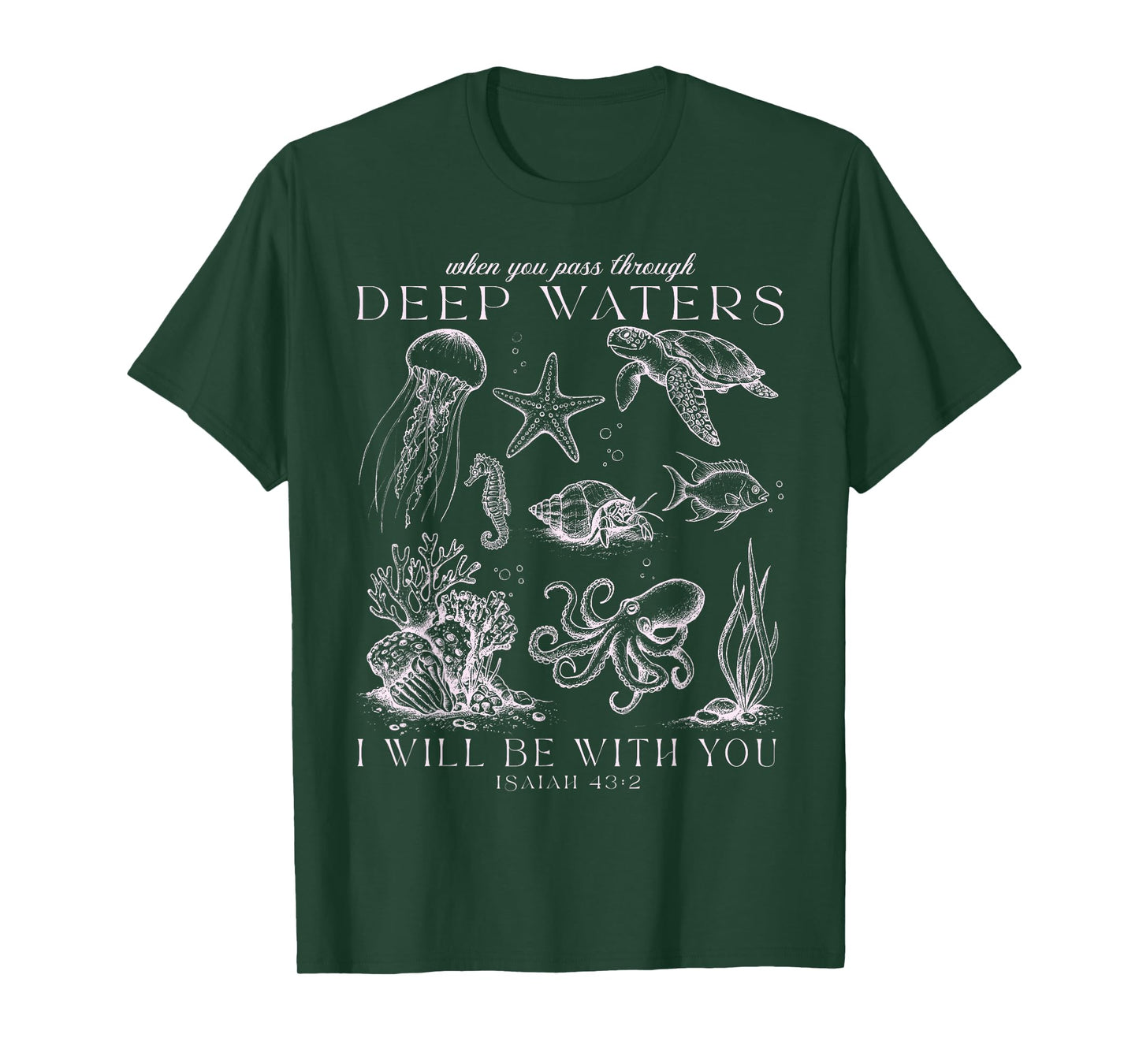 Deep Waters Isaiah 43:2 Christian Ocean Faith Beach Lovers T-Shirt