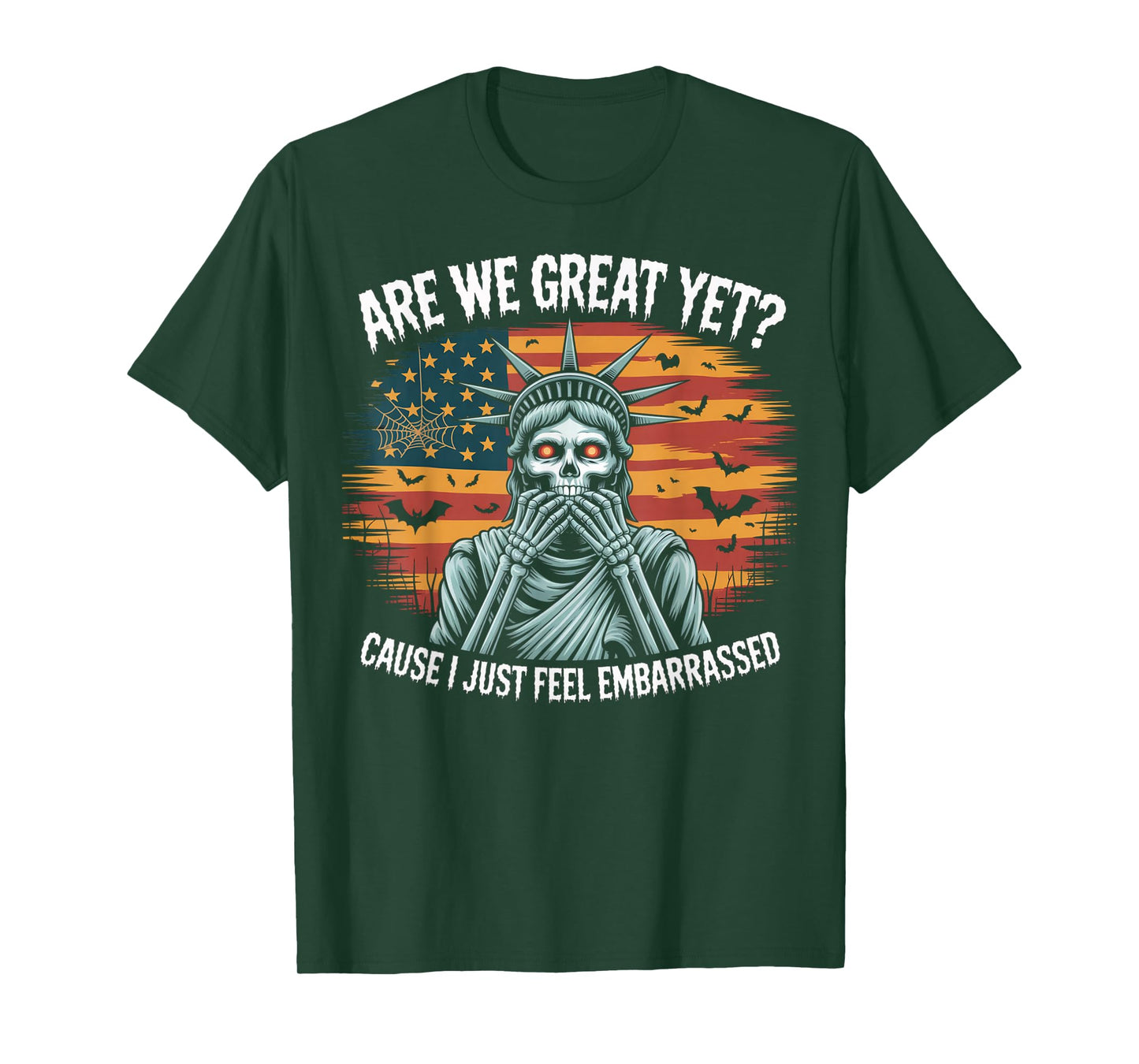 Funny Halloween are We Great Yet Cause Democrats Women Men T-Shirt