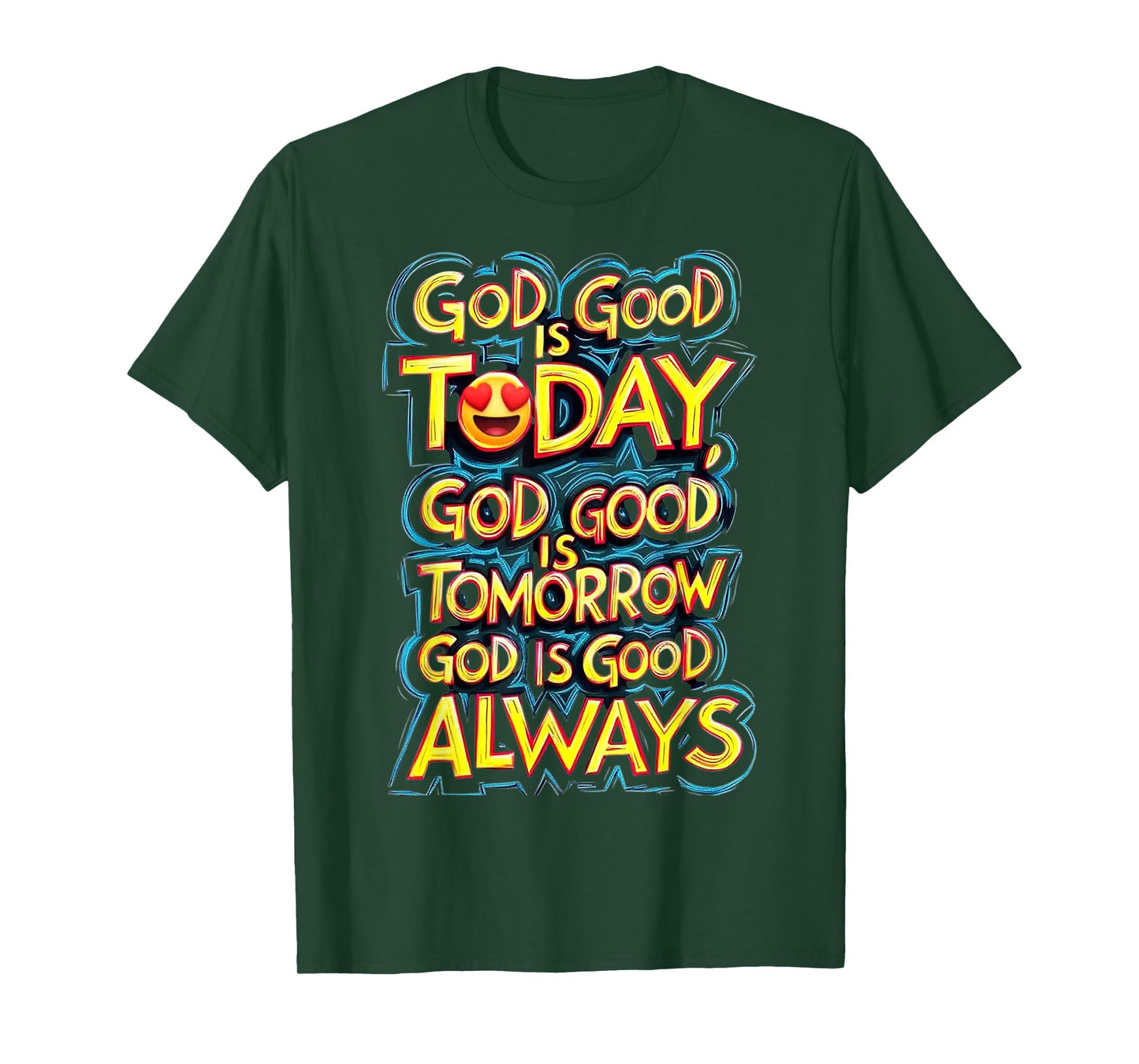 God is Good T-Shirt