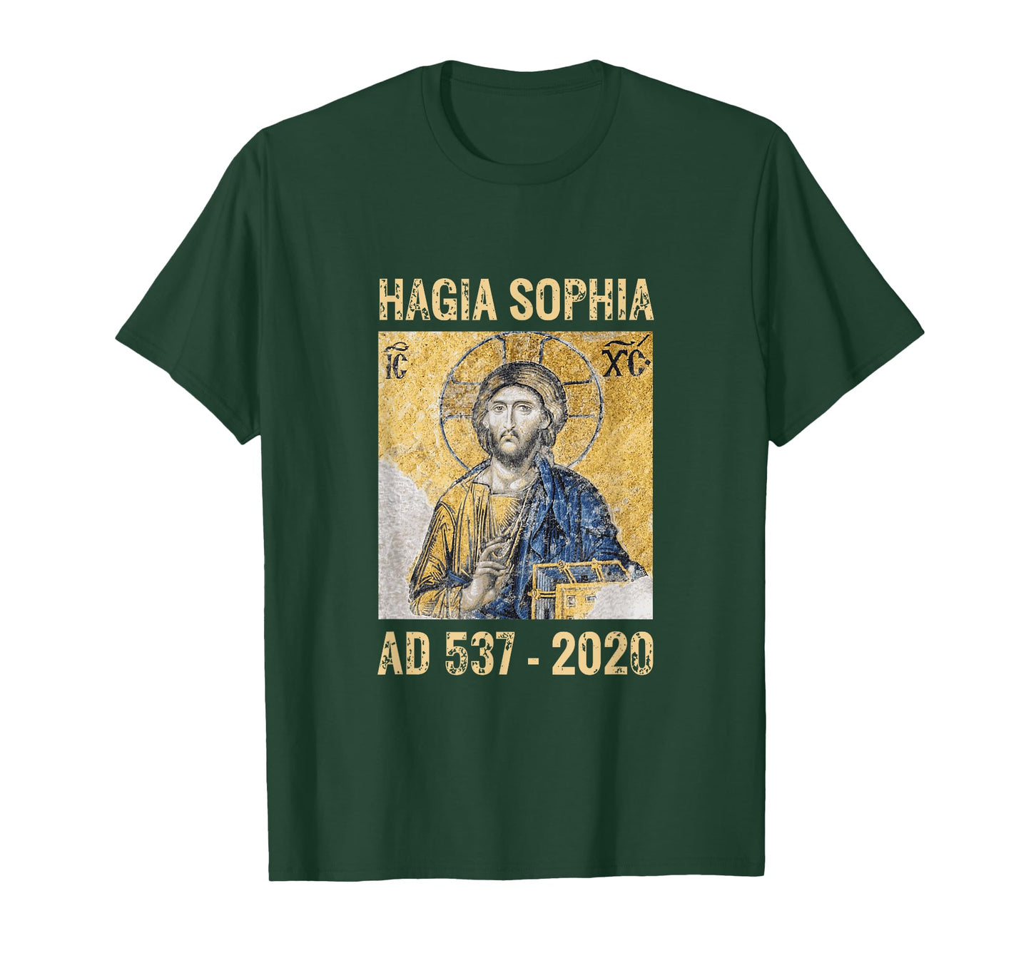 Jesus Christ Pantocrator in Hagia Sophia Constantinople 2020 T-Shirt