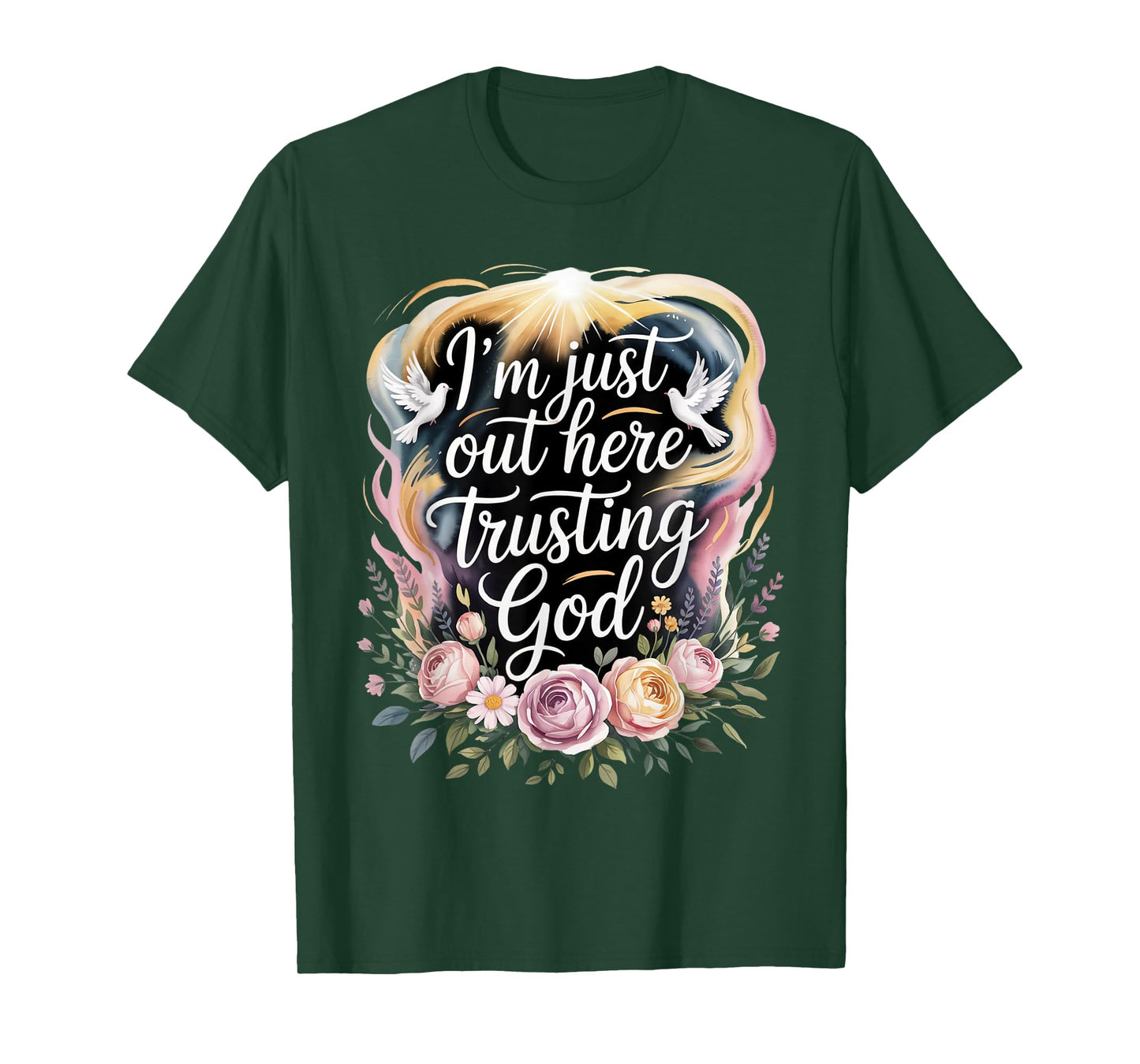 I'm just Out here Trusting God Christian Religious Faith T-Shirt