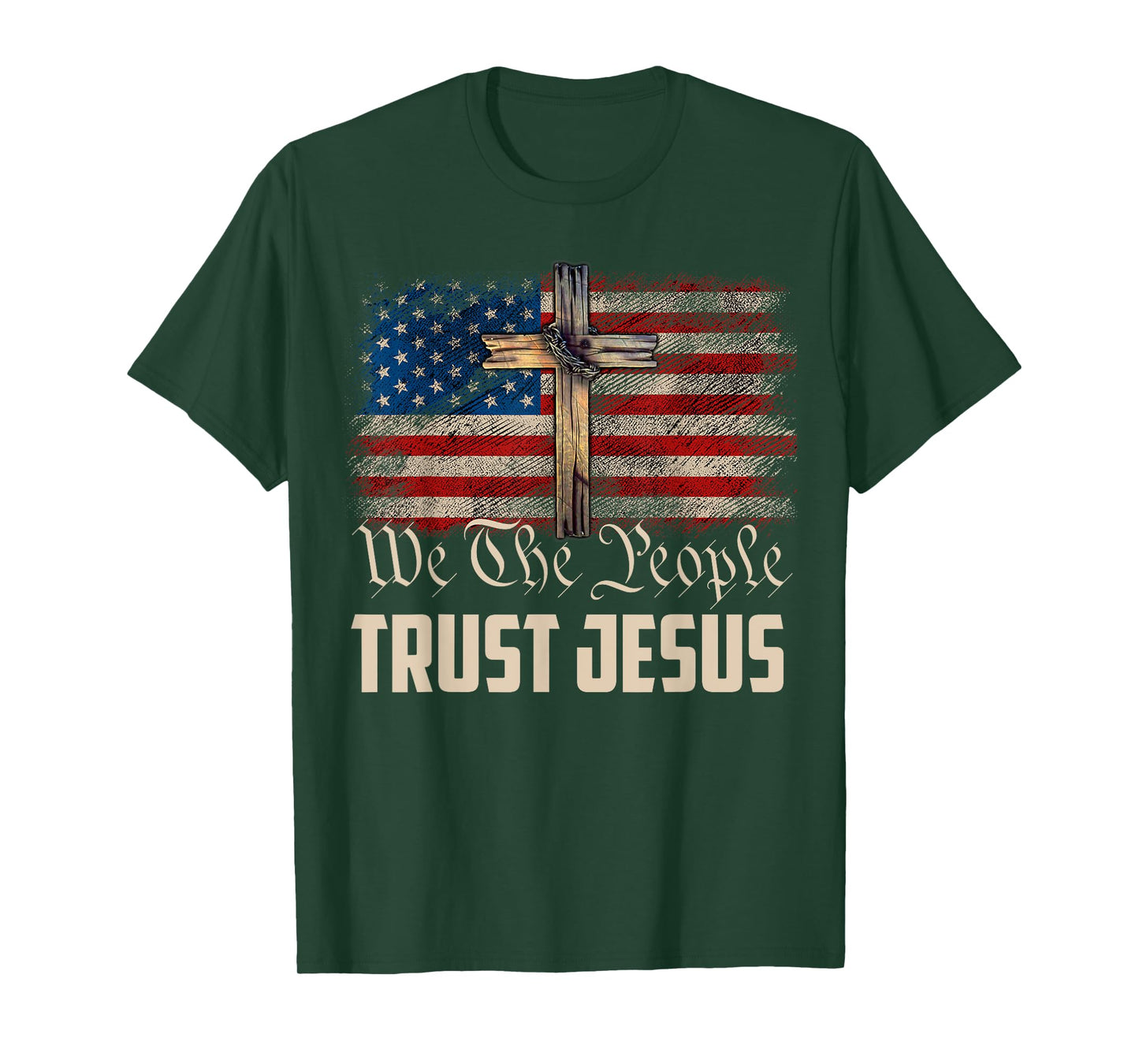 We The People Trust In Jesus - Christian Patriotic USA Flag Women Men T-Shirt