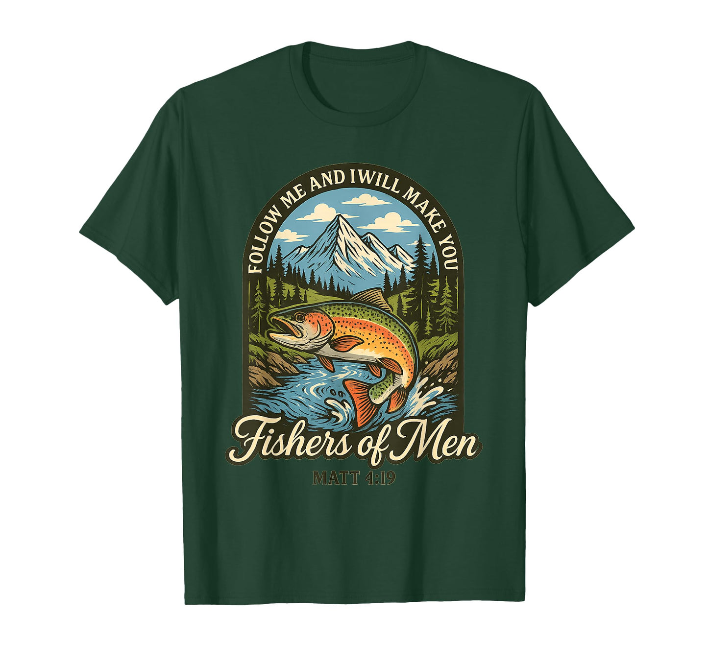 Christian Fishing Hunting Outdoor Tee Matt 4:19 Church T-Shirt