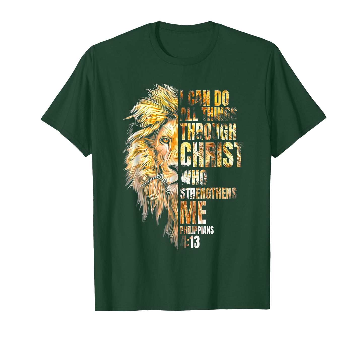 I can do All thigns Through Jesus Christ Lion T-Shirt