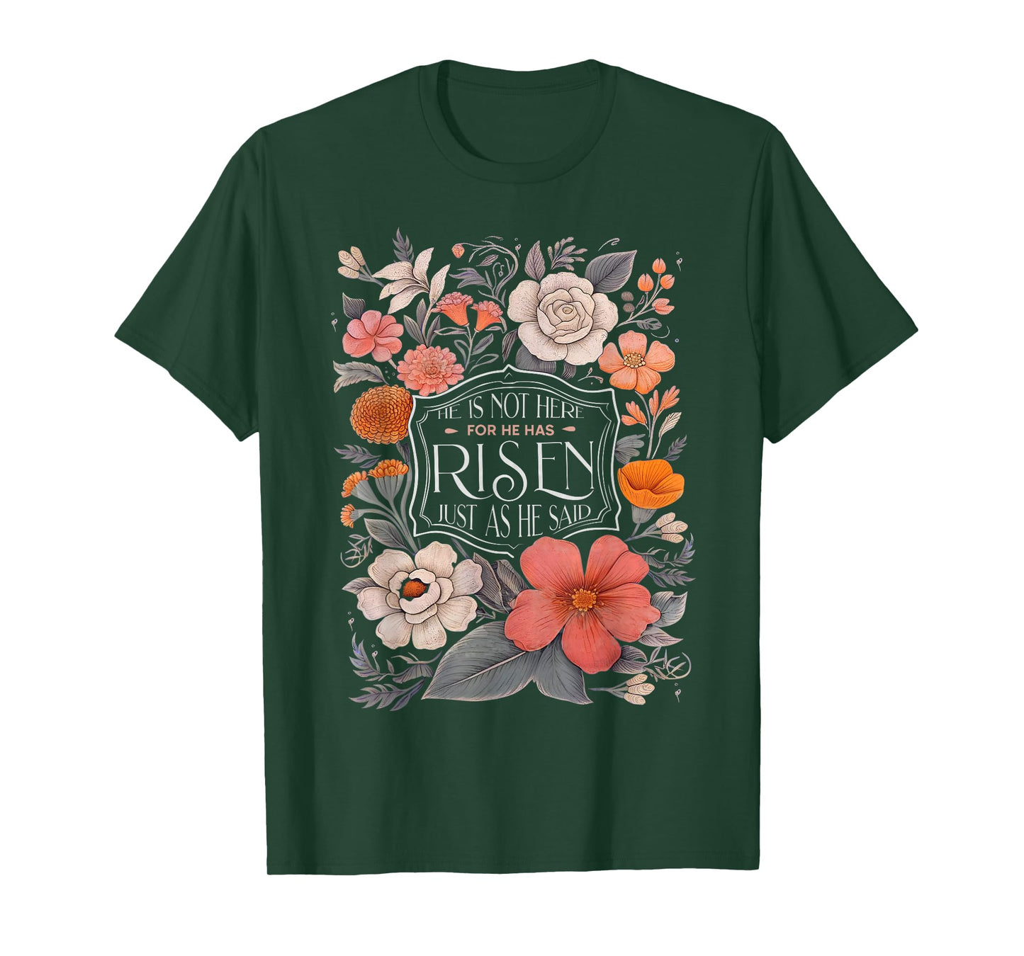 He is Risen He Is Not Here Easter Day Christian Jesus Floral T-Shirt