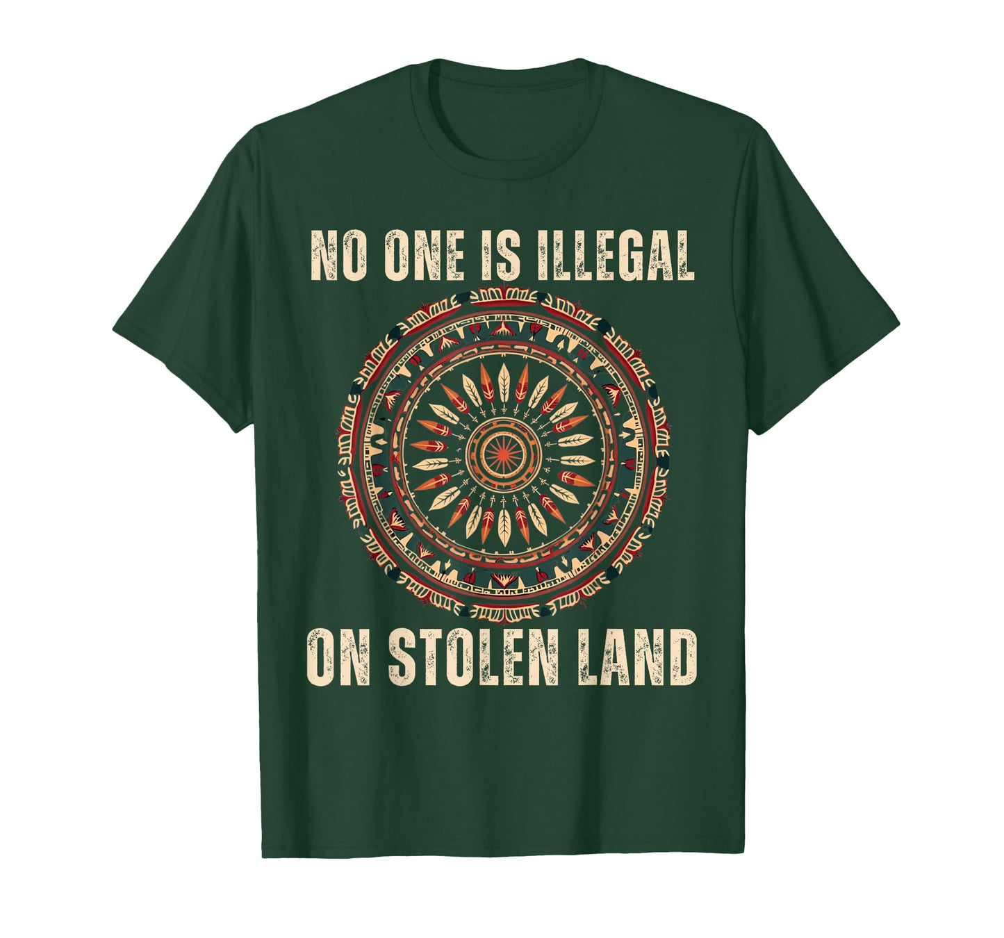 Native Americans No One Is Illegal on Stolen Land T-Shirt