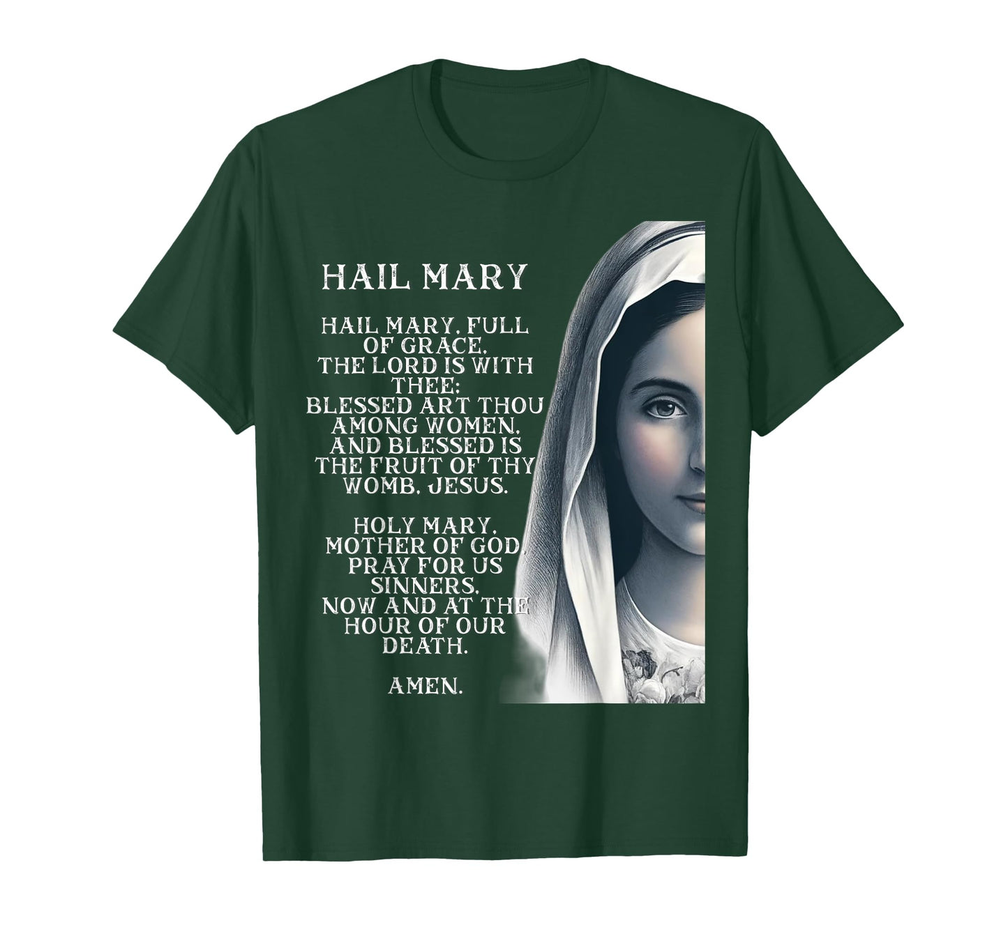 Hail Mary Blessed Mother Rosary Prayer T-Shirt