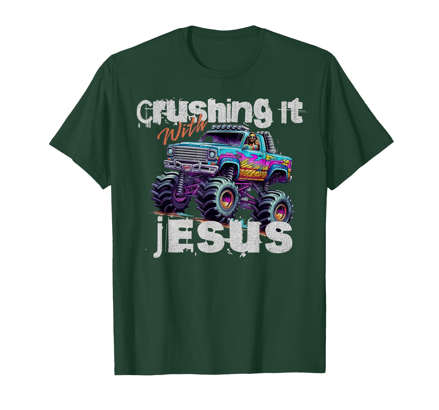Crushing It With Jesus - Funny Christian Monster Truck Faith T-Shirt