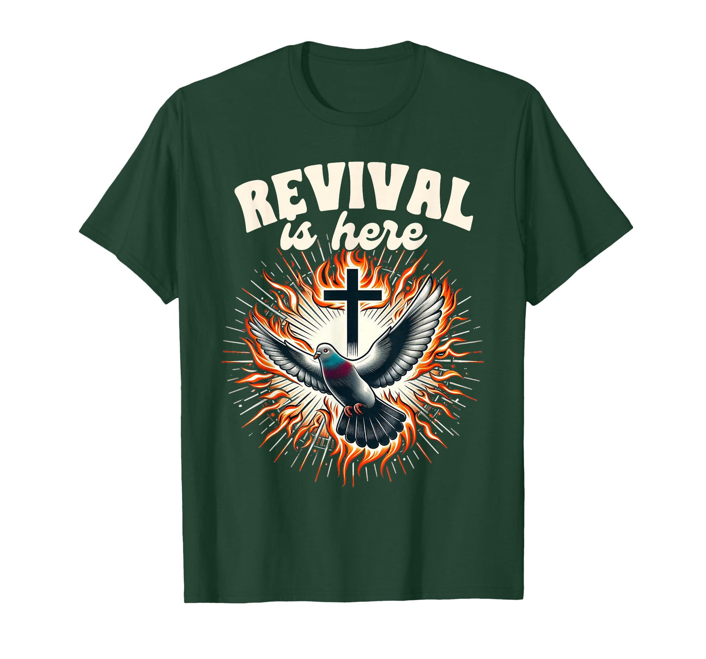 Pentecost Sunday Christian Holy Spirit Revival Is Here T-Shirt