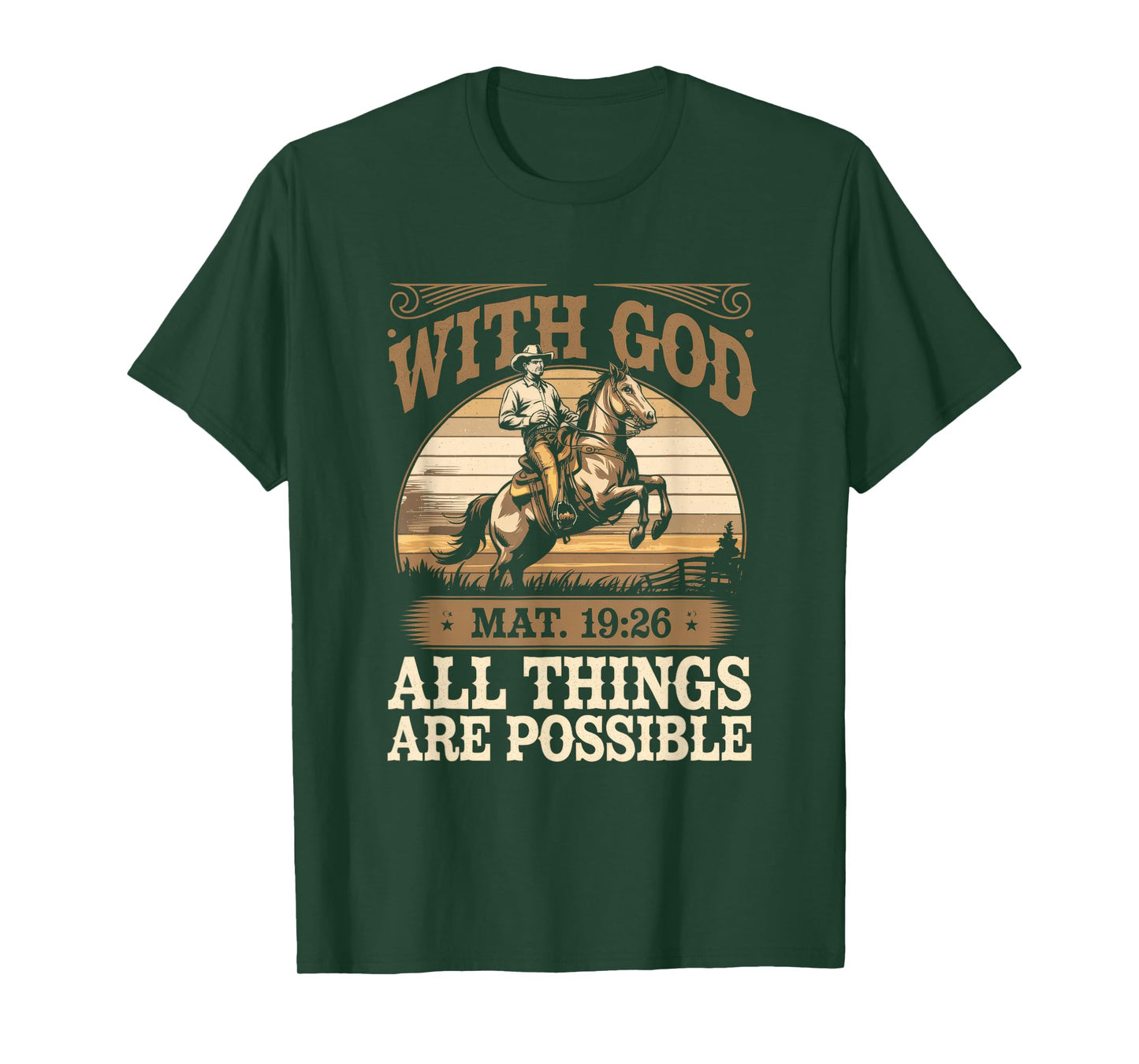 With God - Christian Religious Cowboy T-Shirt