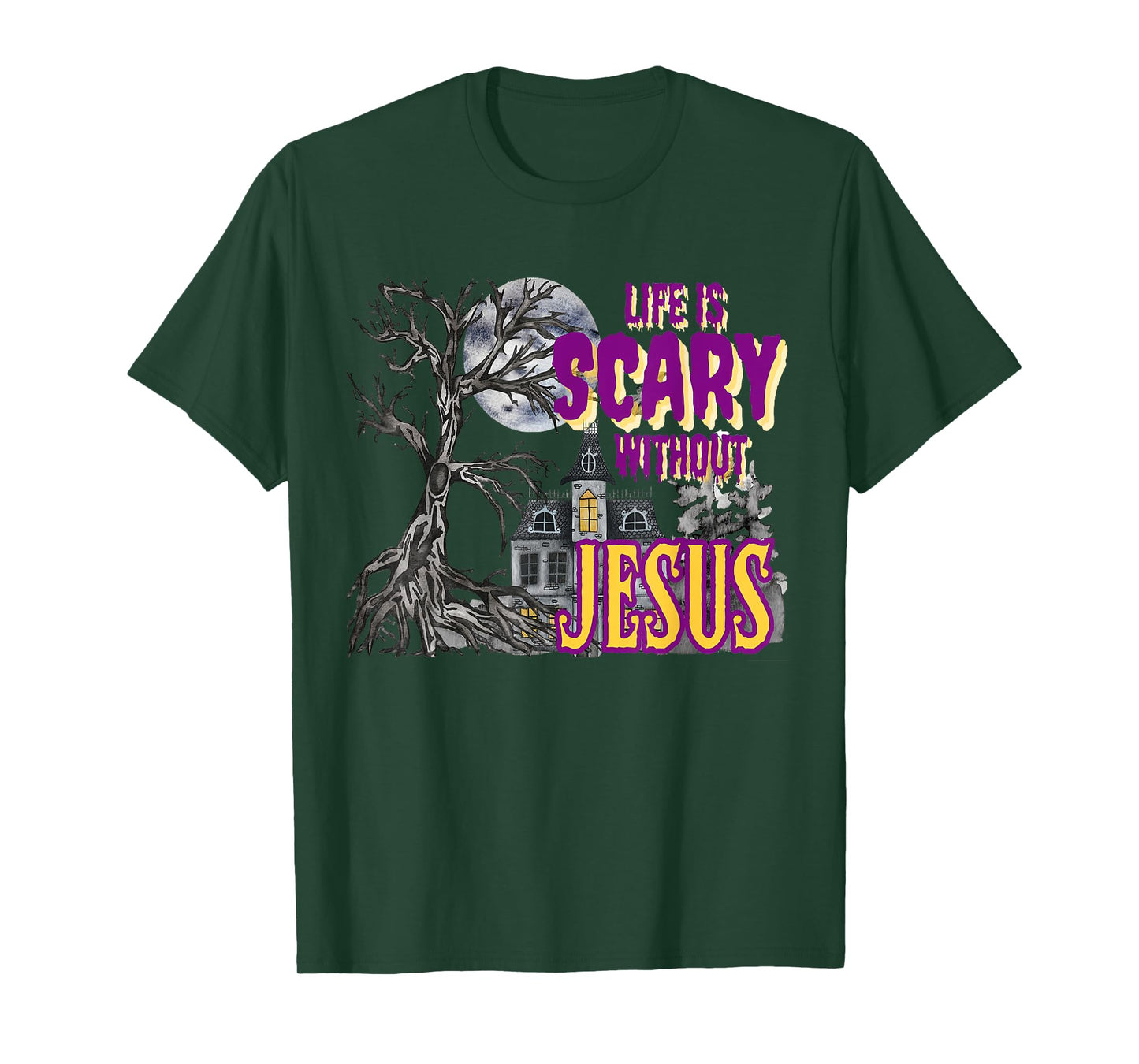 Life Is Scary Without Jesus Halloween Costume T-Shirt
