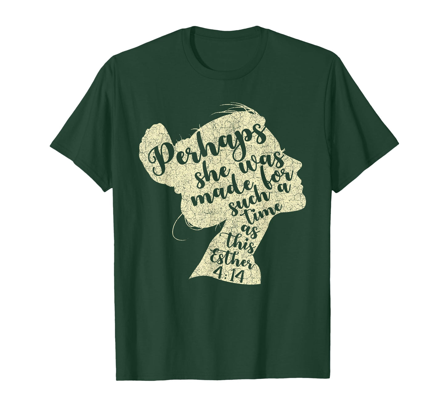 Perhaps She Was Made For Such A Time As This Esther T-Shirt