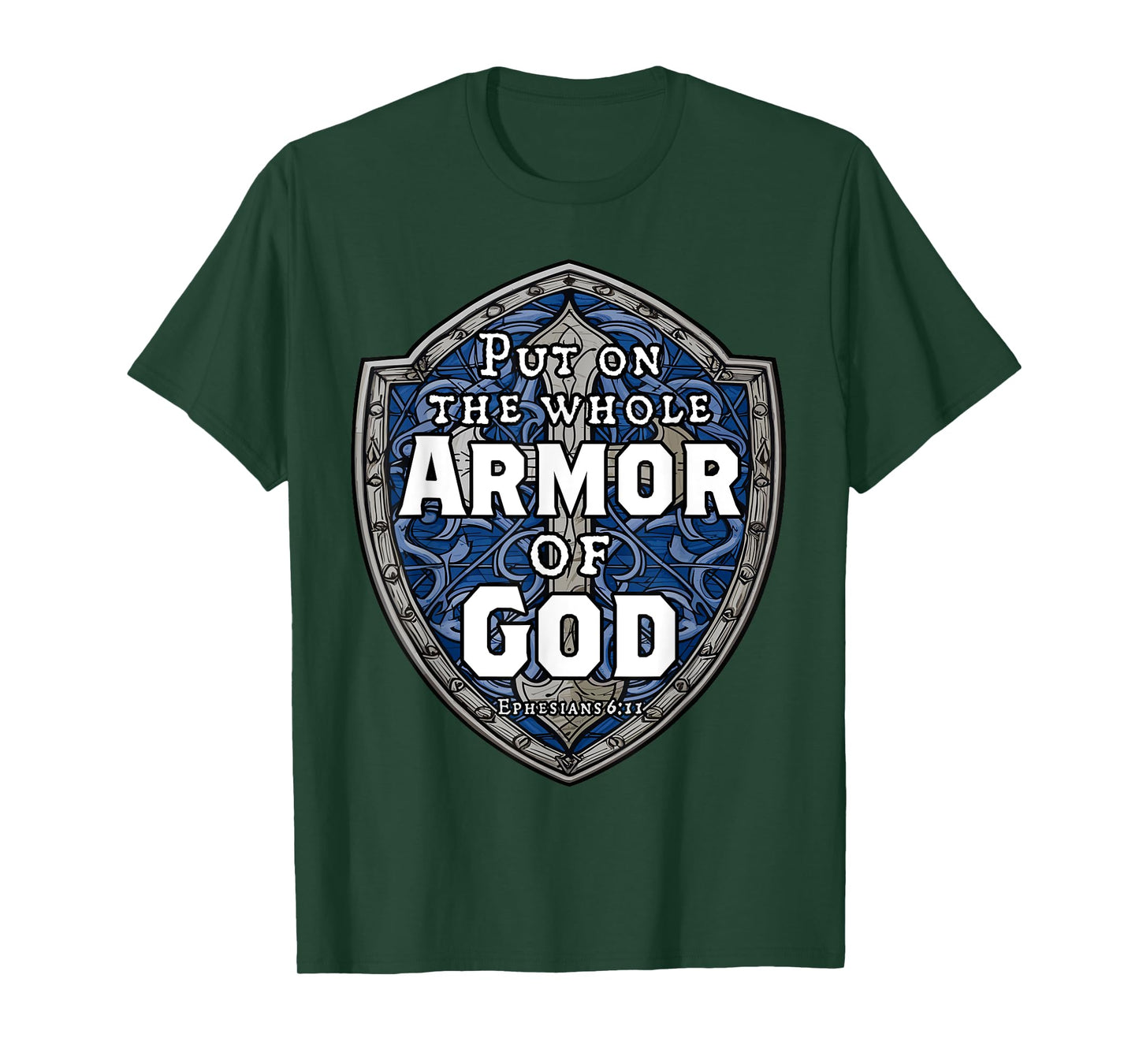 Put On The Full Armor Of God Ephesians 6 Bible Verse T-Shirt