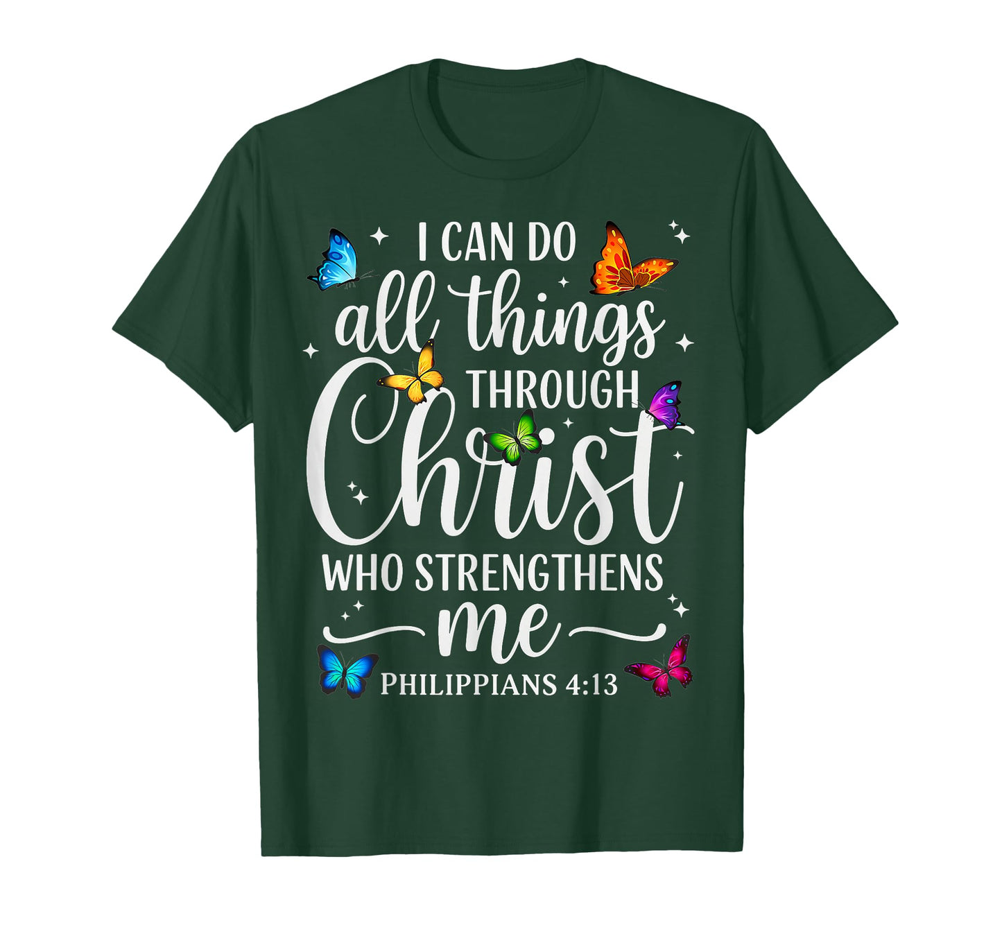 I Can Do All Things Through Christ Motivational Quote Womens T-Shirt
