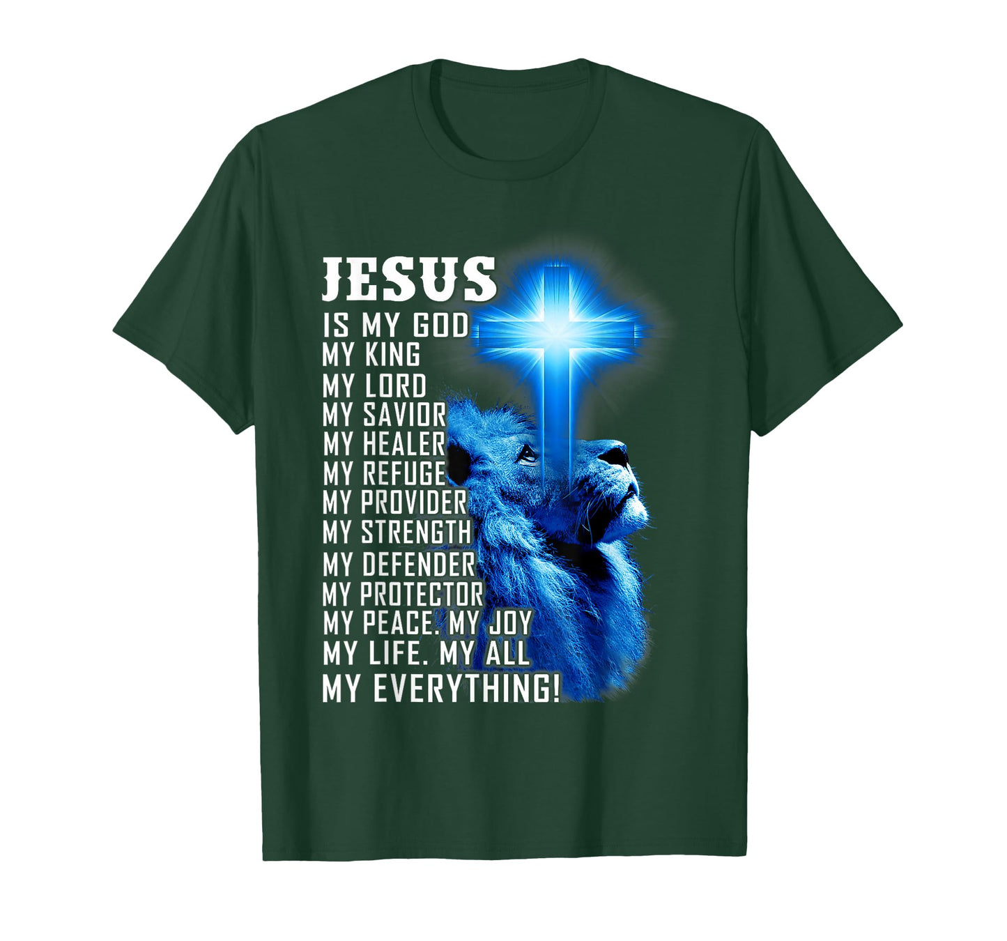 Jesus Is My God King Lord Savior Lion Christian Religious T-Shirt