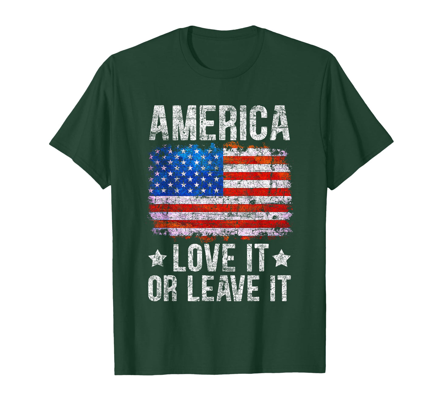 America Love It Or Leave It Patriotic Phrase T-Shirt for Women Men