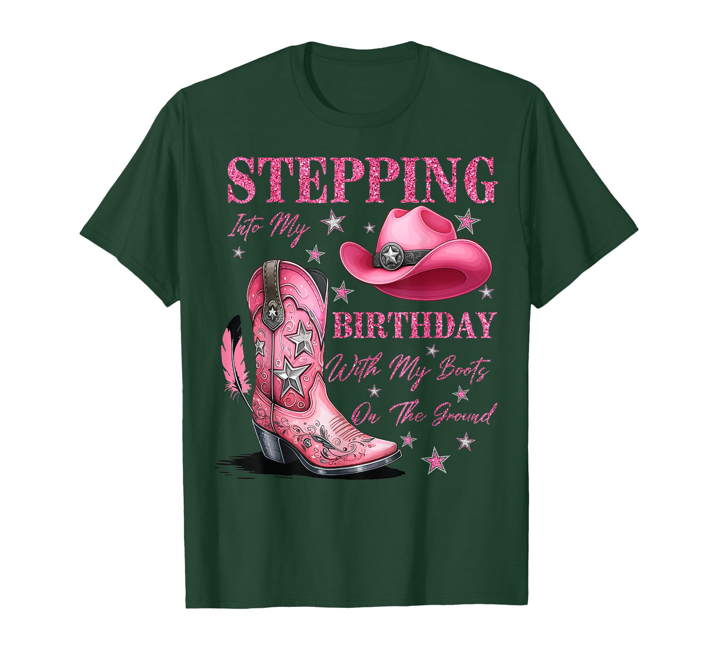 Stepping Into My Birthday with My Boots On The Ground T-Shirt