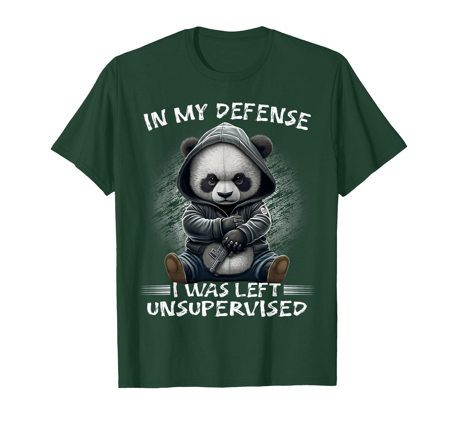 In My Defense I Was Left Unsupervised Funny Sarcastic Quote T-Shirt