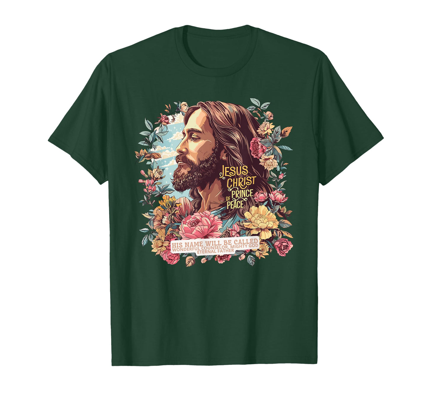 Jesus Christ Prince of Peace God Christian Faith T-Shirt