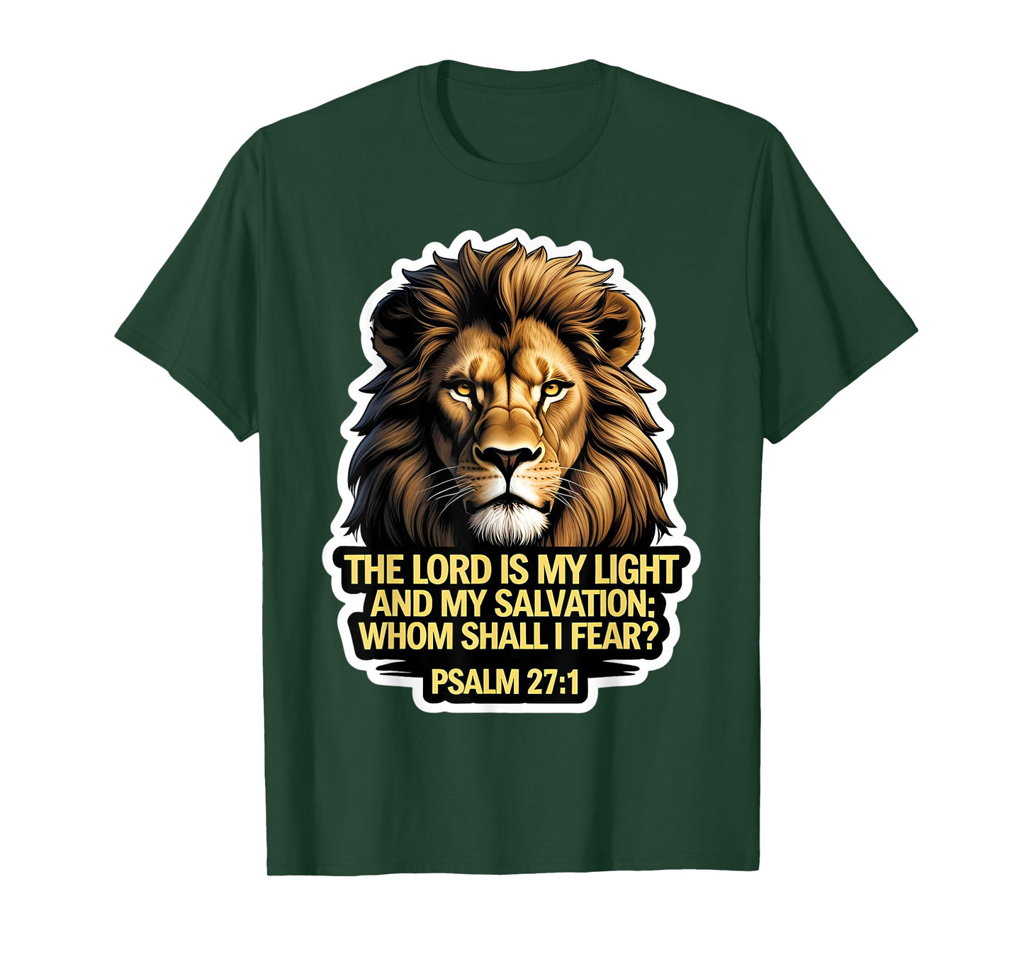 Christian Bible Verse The Lord is My Light and My Salvation T-Shirt